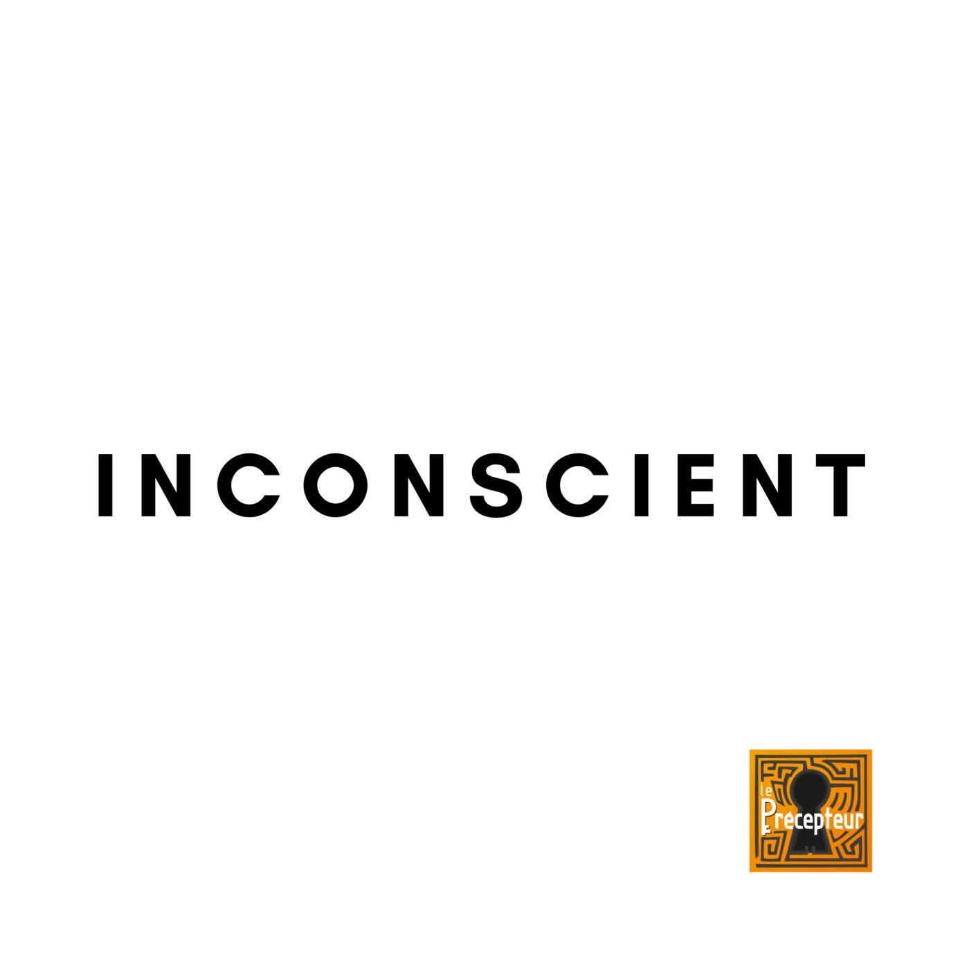 🔒 INCONSCIENT