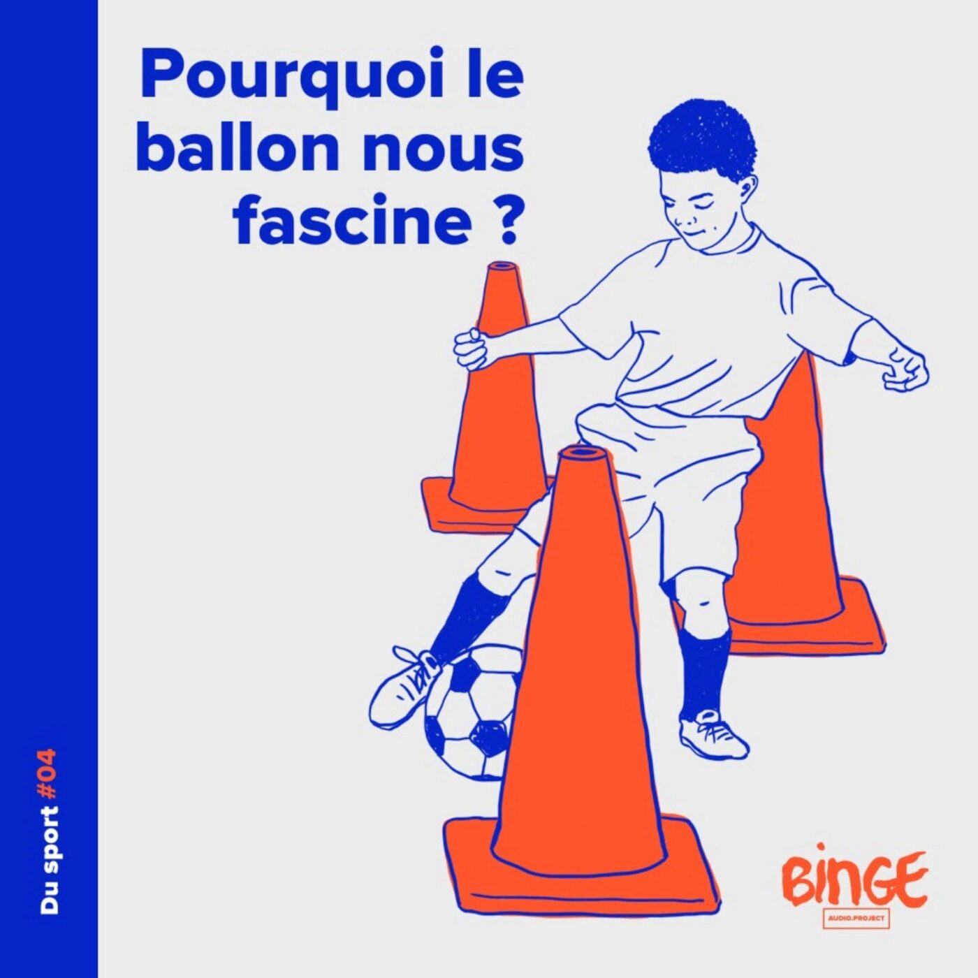 Pourquoi le ballon nous fascine ?