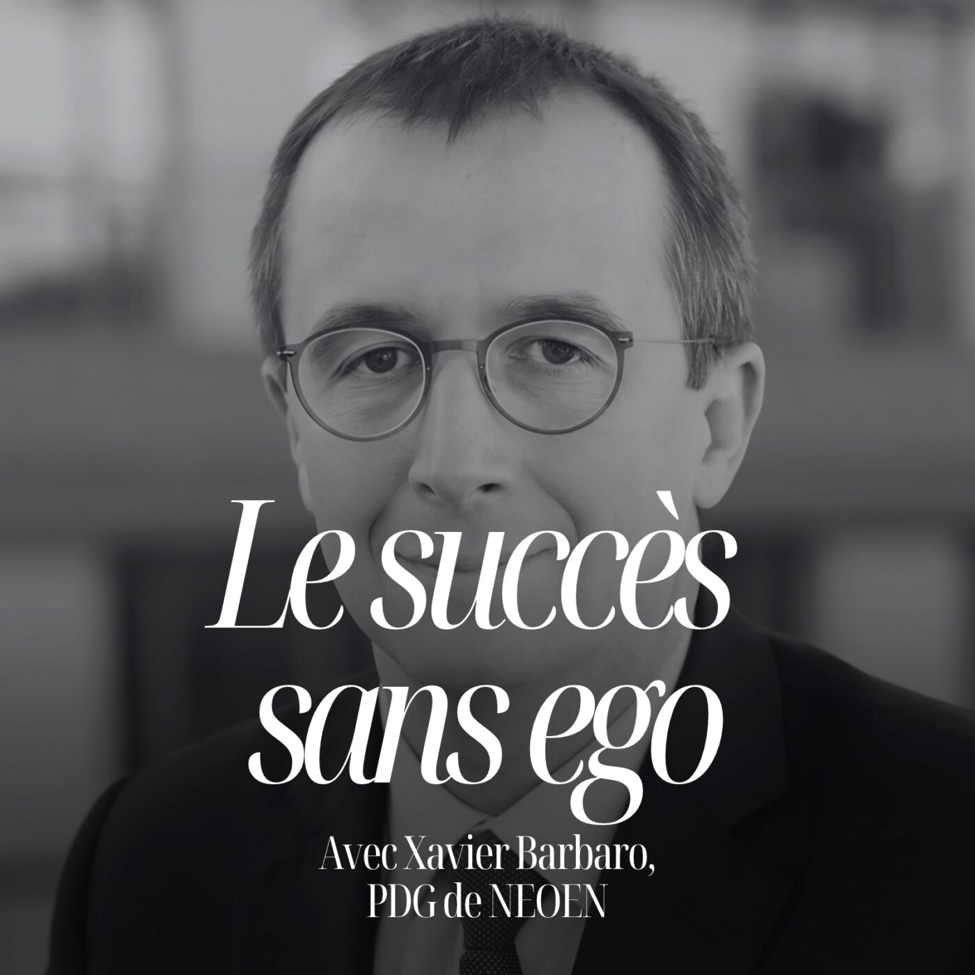 episode cover Peu d’invités m’ont autant bluffée en 8 ans. Pourtant, vous ne connaissez sans doute pas son nom — Xavier Barbaro (Neoen) #358