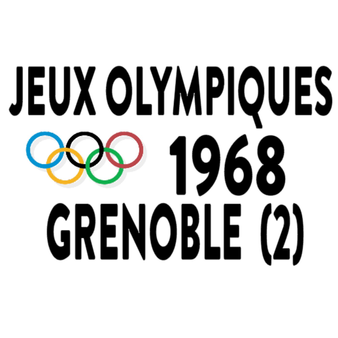 Jeux Olympiques-Hiver, Grenoble-1968-2ème partie