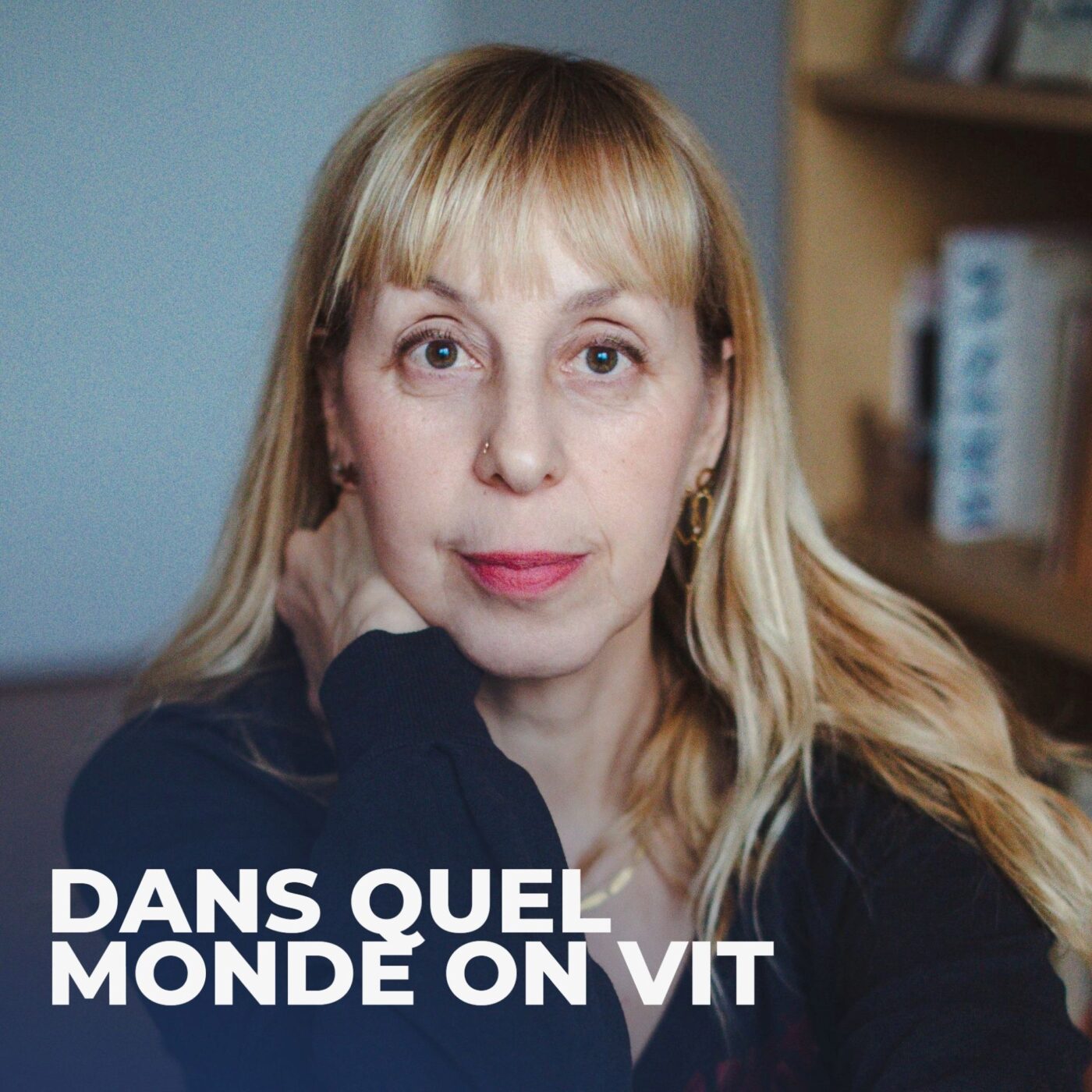 Dans quel Monde on vit