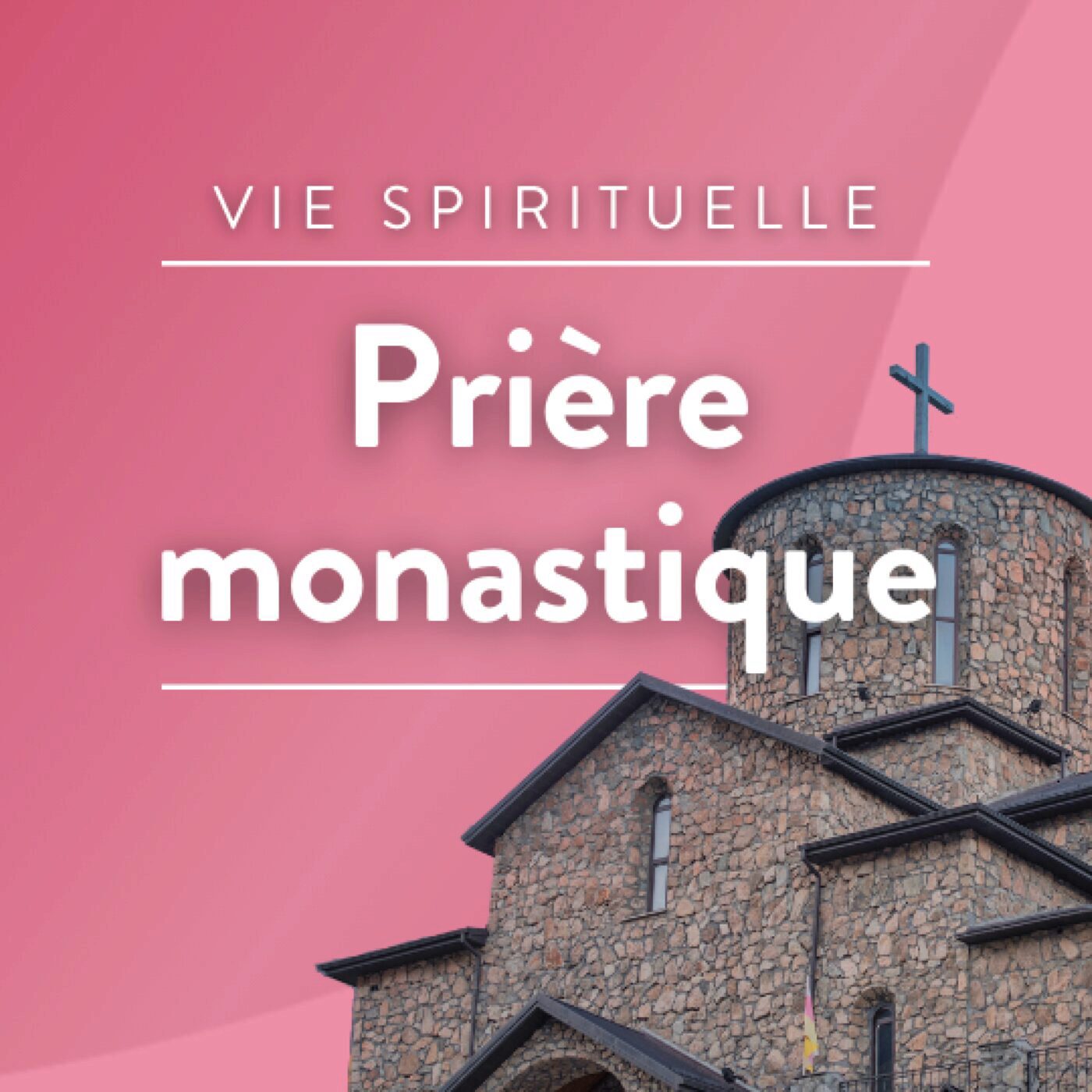 Prière monastique