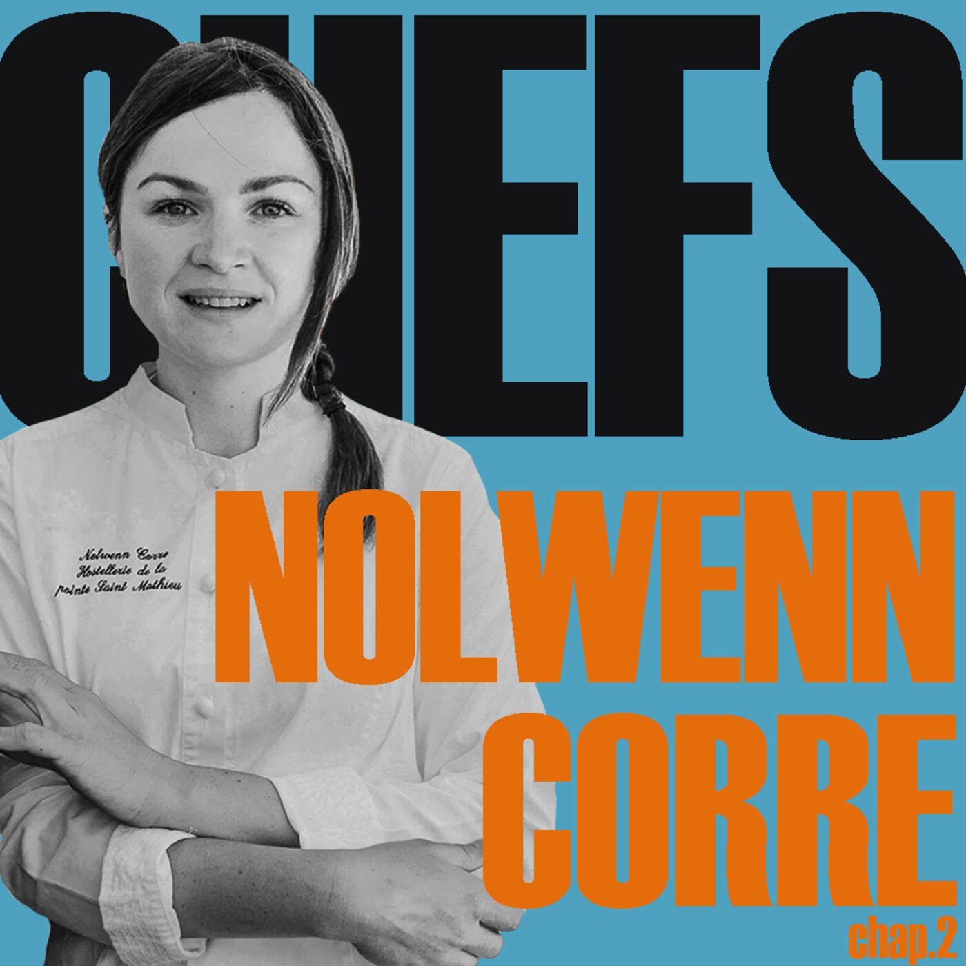 « TU SERAS JAMAIS PRÊTE, PARCE QU’ON NE L’EST JAMAIS. » - NOLWENN CORRE - PARTIE 2