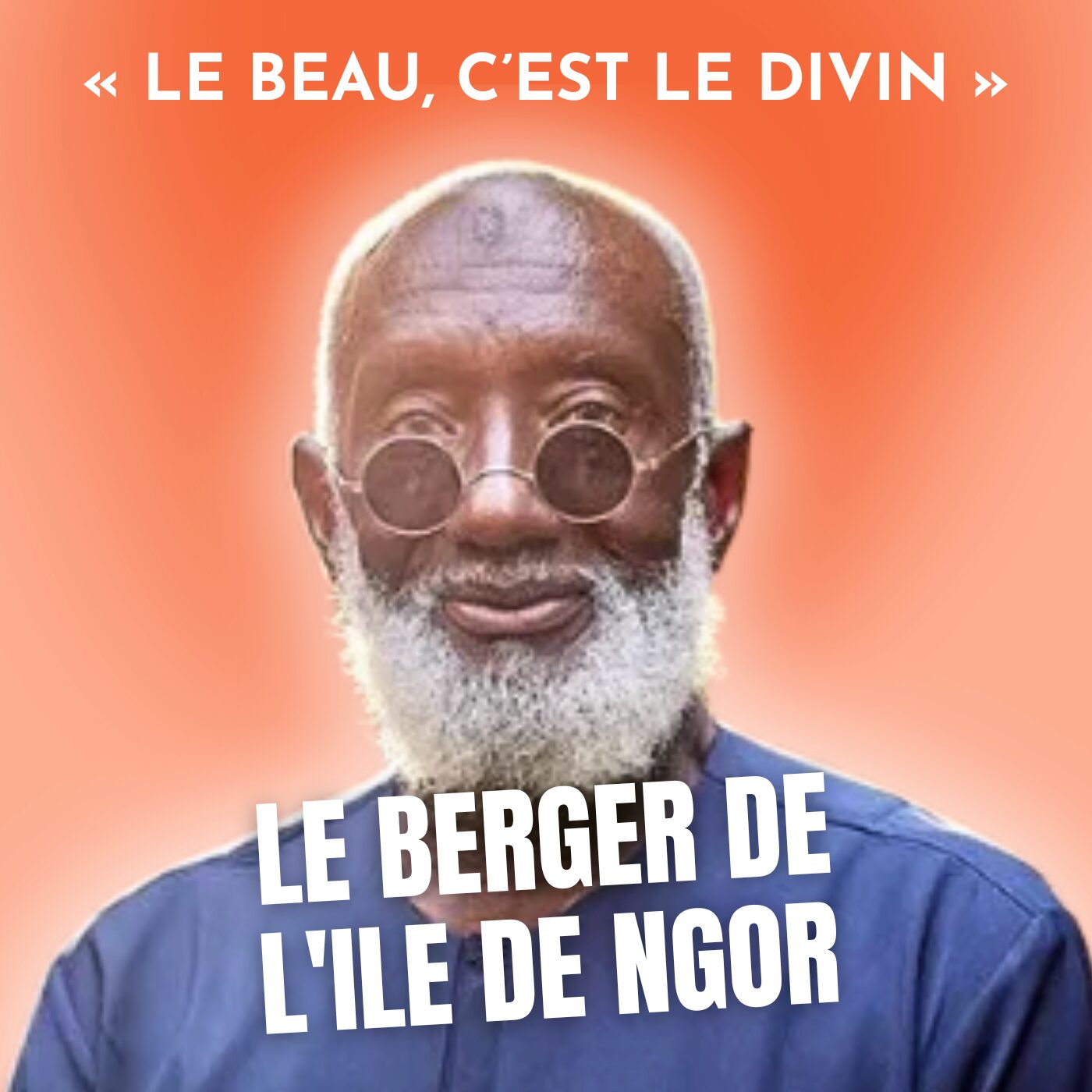 #101 - Rest in Peace - Le Berger de l’île de Ngor