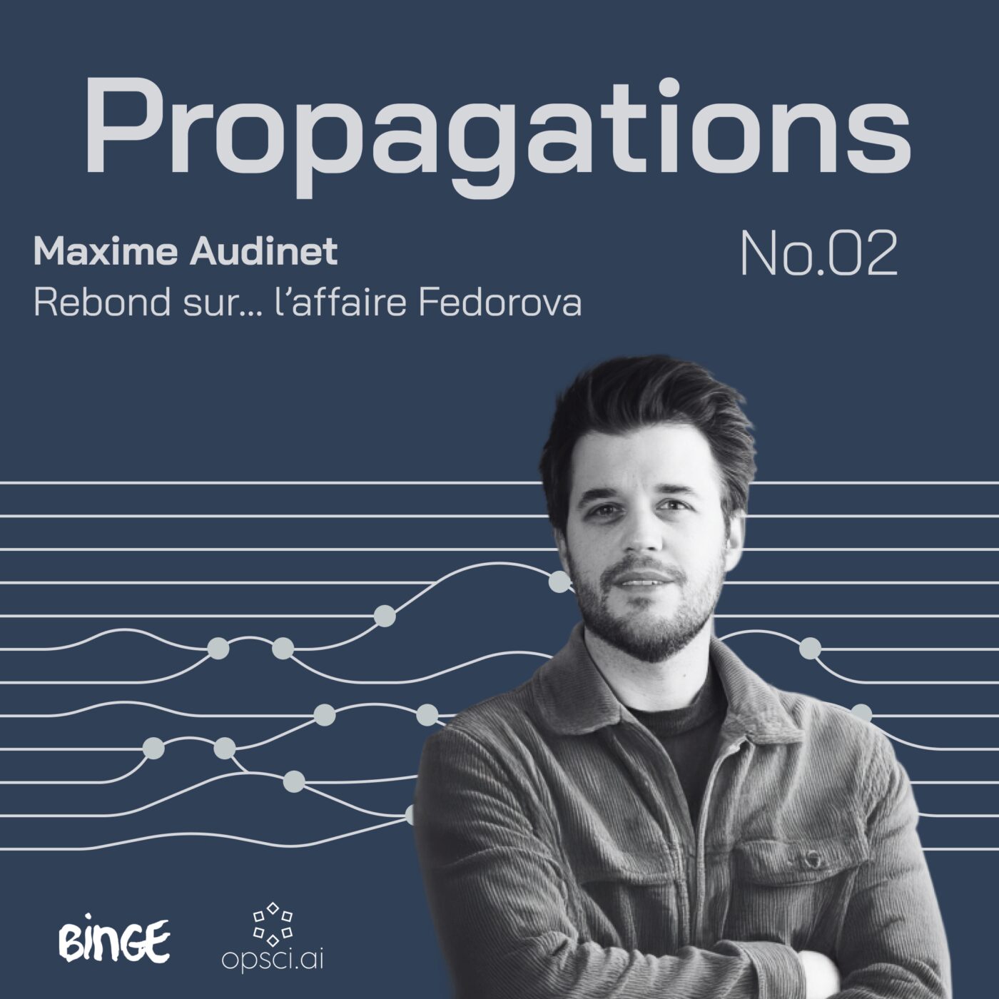 Retour sur l'affaire Xenia Fedorova, avec Maxime Audinet
