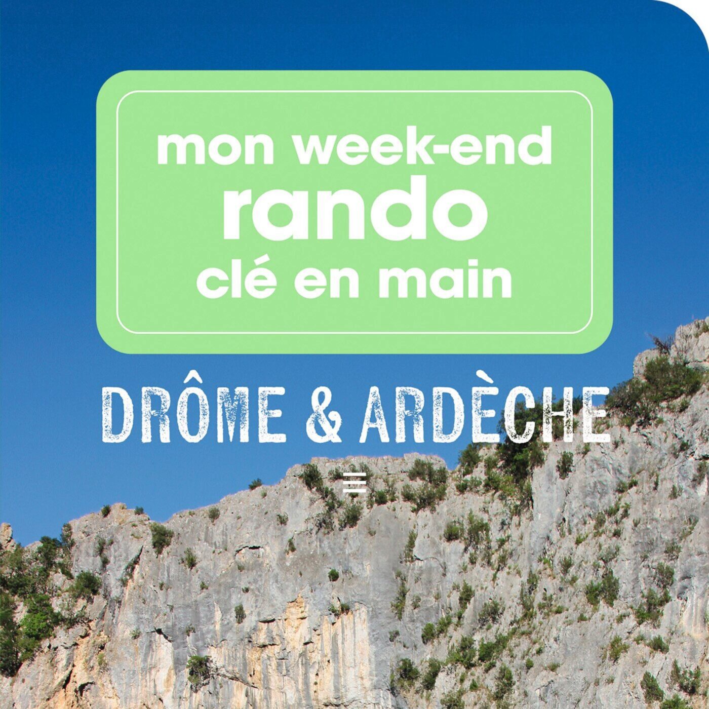 Week end Rando clé en main en Drôme-Ardèche episode artwork