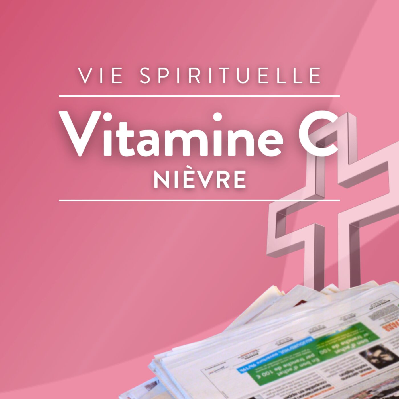 Vitamine C : Actualités du diocèse