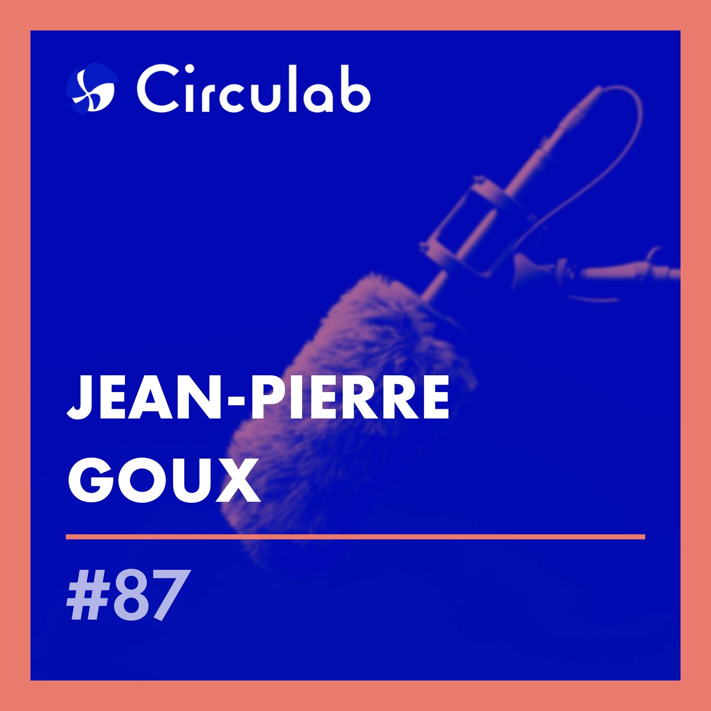 Révolution Bleue : Imaginer un futur désirable avec Jean-Pierre Goux