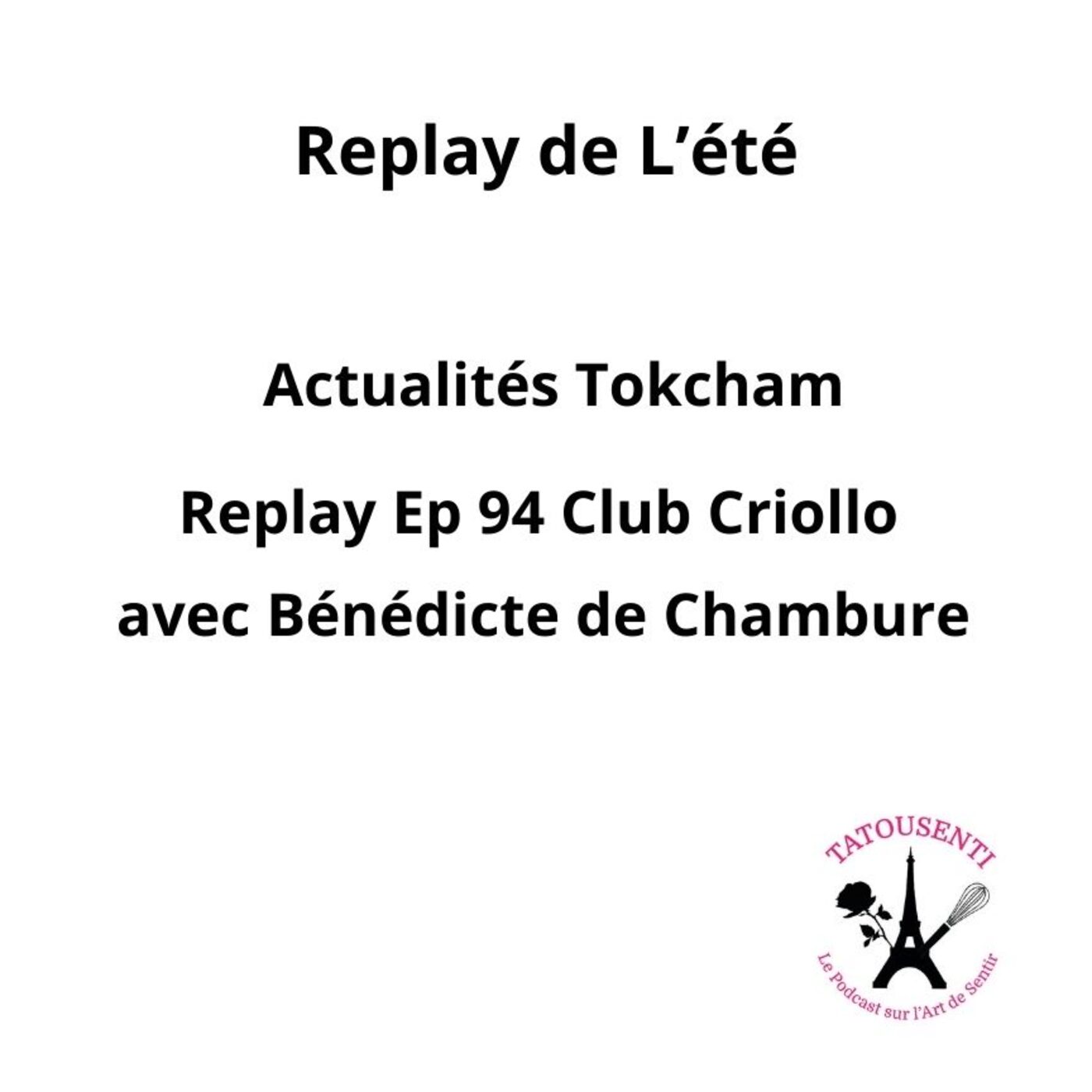 Replay Eté 2025 avec Bénédicte de Chambure