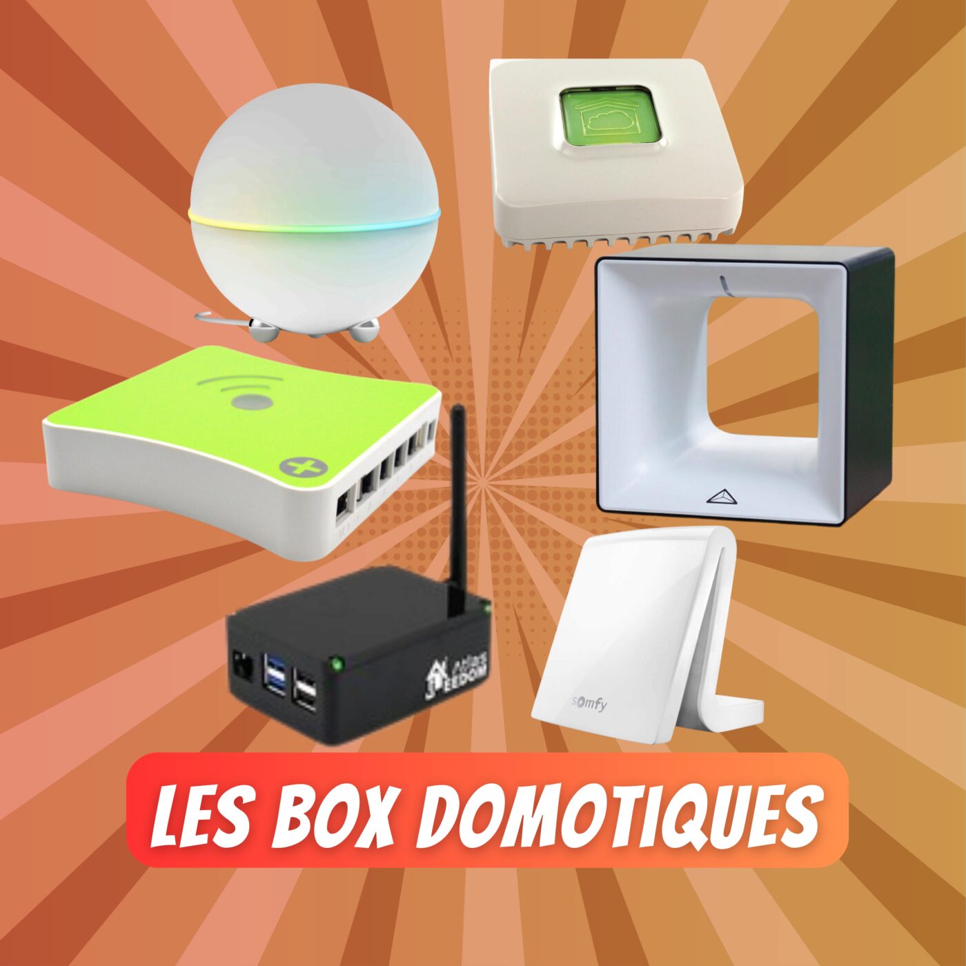 #03 Les hubs et box domotiques