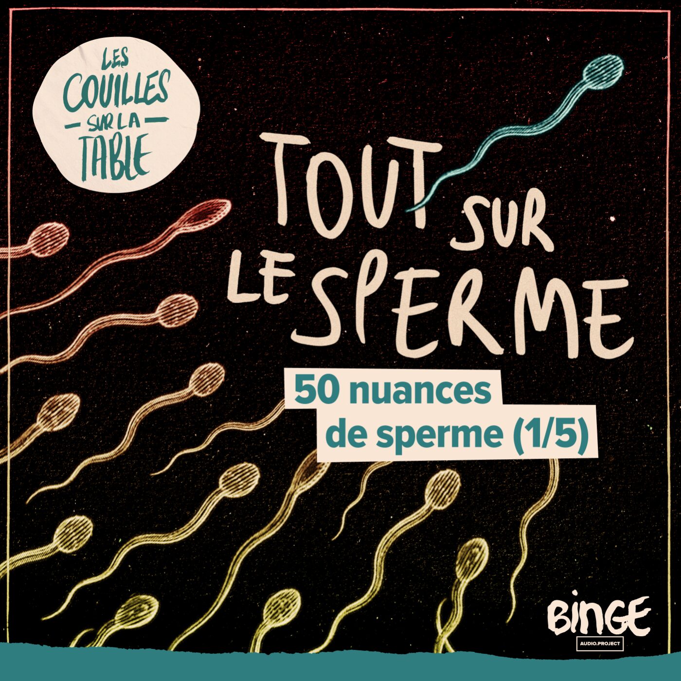 50 nuances de sperme (1/5)