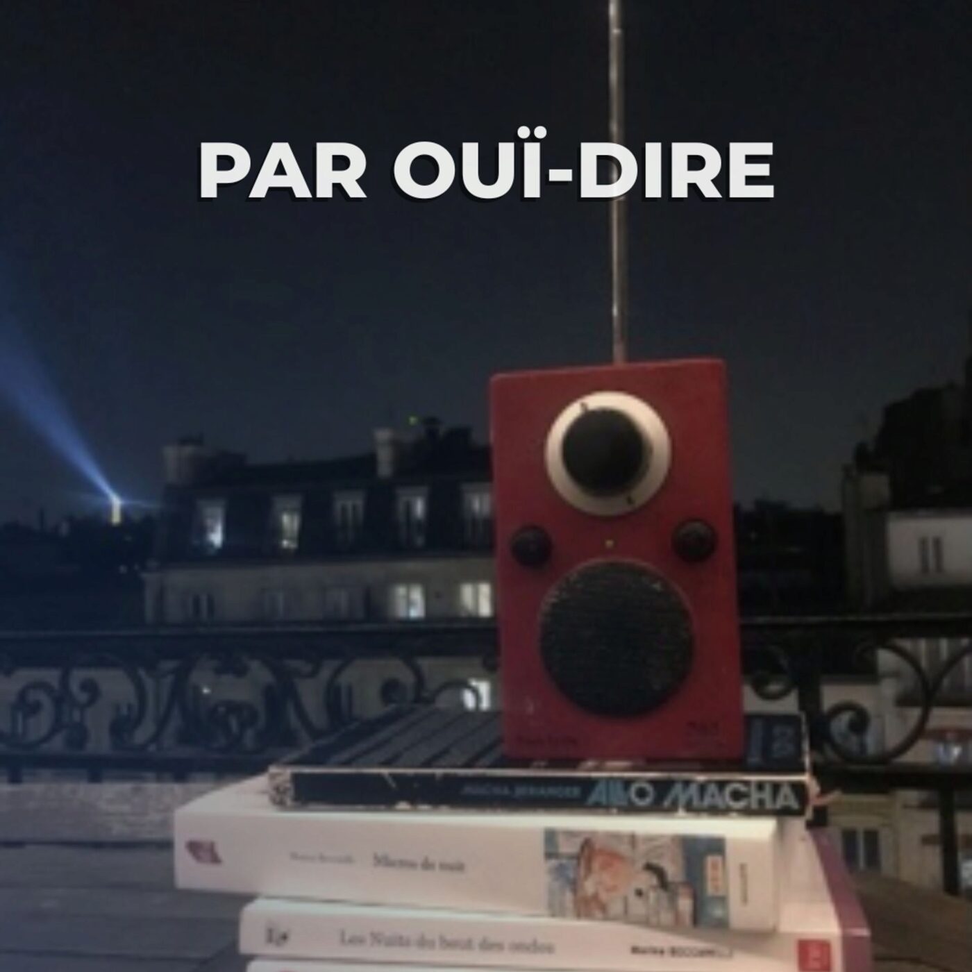 Quand la nuit appartenait aux auditeurs, Episode 3 episode artwork