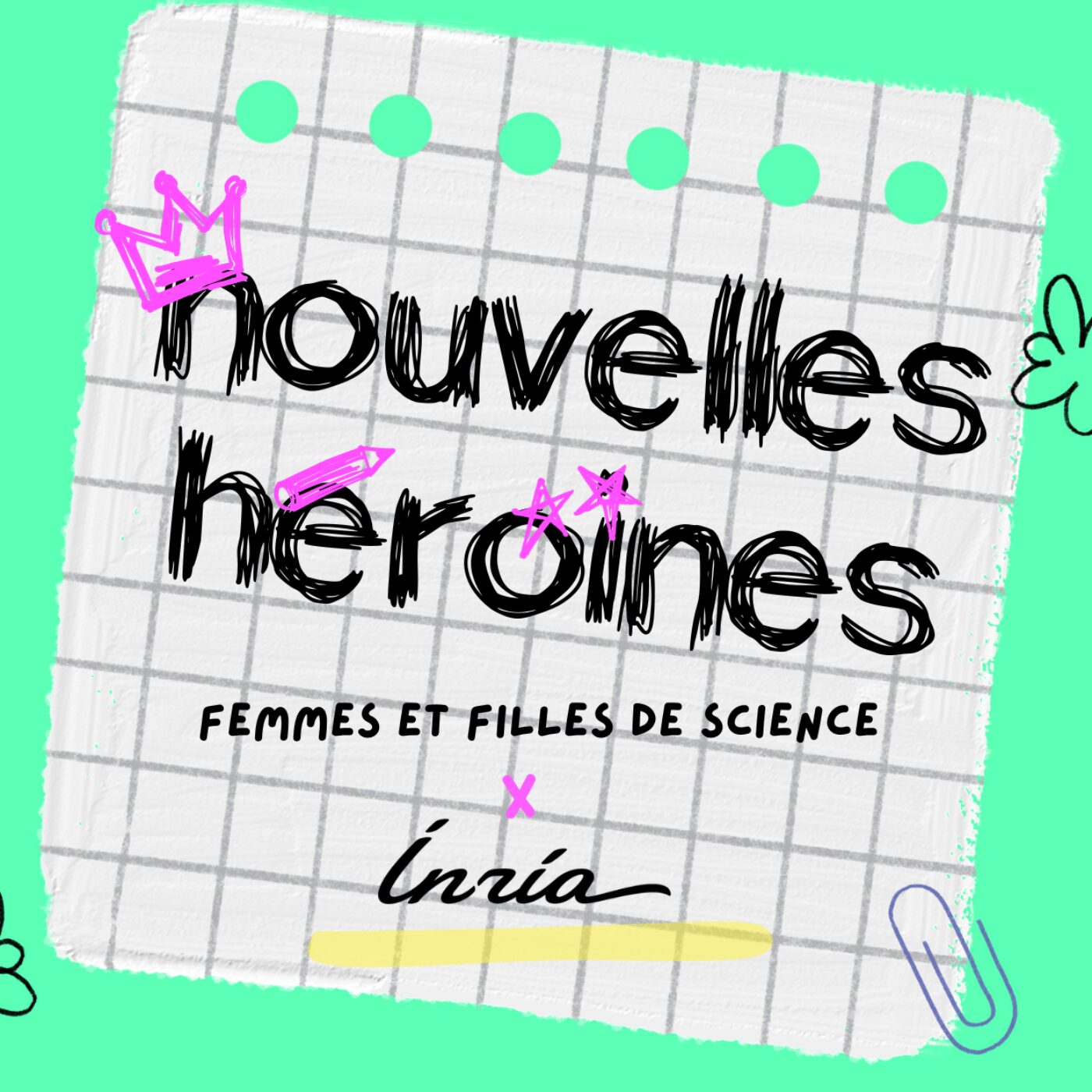 🔬[teaser] Série spéciale "Des filles & des sciences" avec INRIA