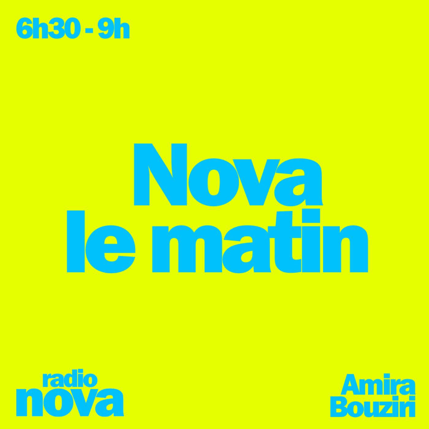 Nova le matin