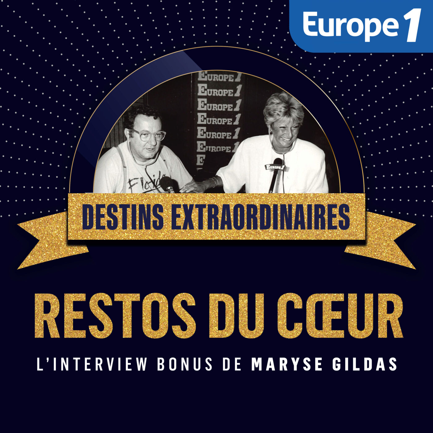 BONUS - Maryse Gildas raconte les coulisses du lancement des Restos du Coeur
