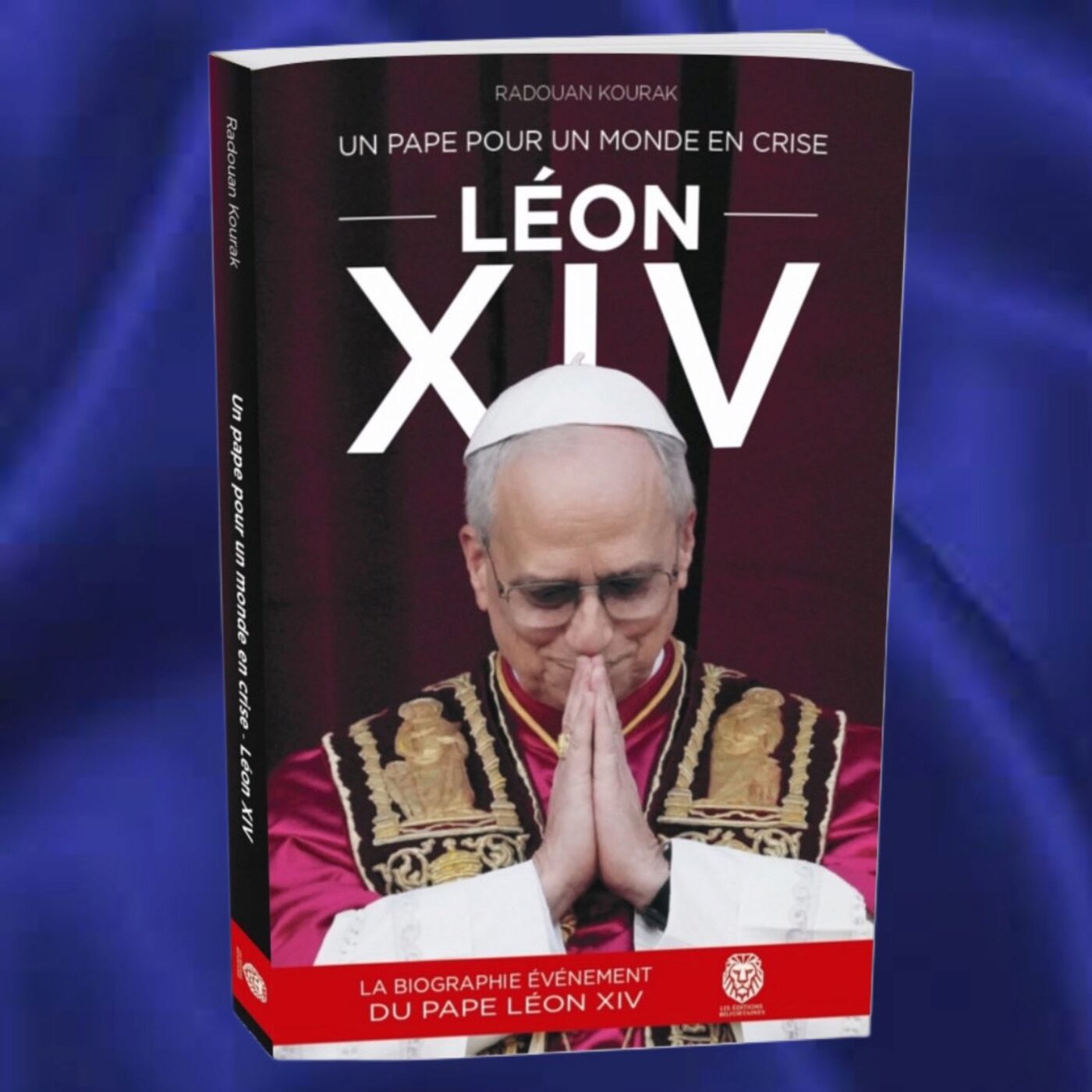 Le livre "Léon XIV: Un pape pour un monde en crise" de Radouan Kourak episode artwork
