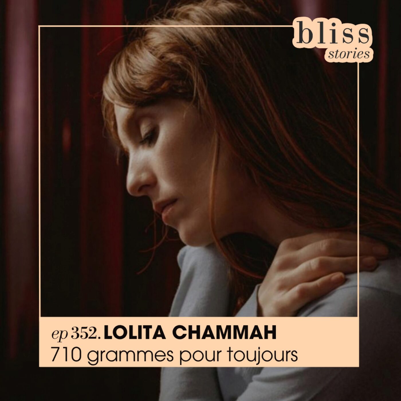 #352 - LOLITA CHAMMAH - 710 GRAMMES POUR TOUJOURS #352 - LOLITA CHAMMAH - 710 GRAMMES POUR TOUJOURS