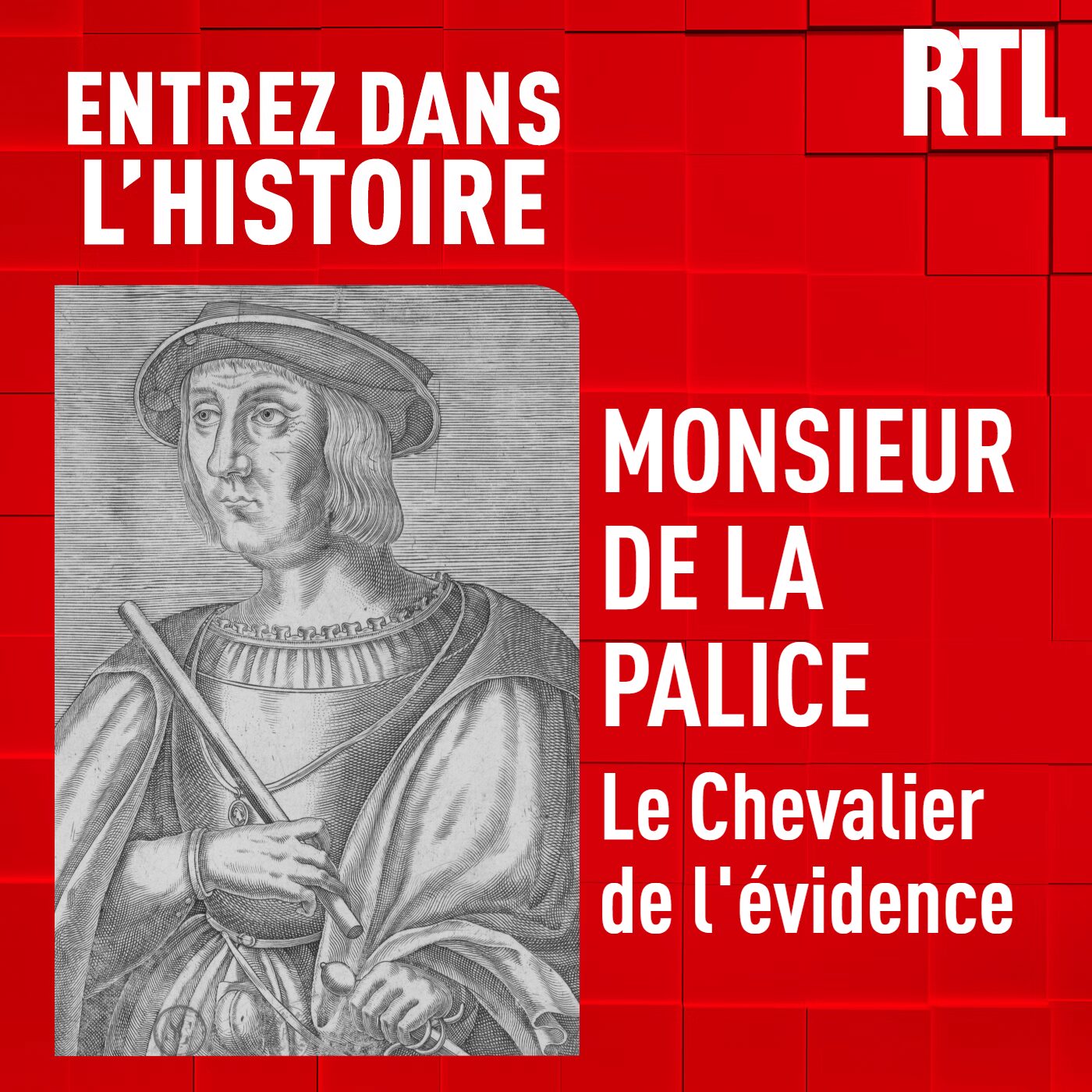 Monsieur de La Palice : le Chevalier de l'évidence
