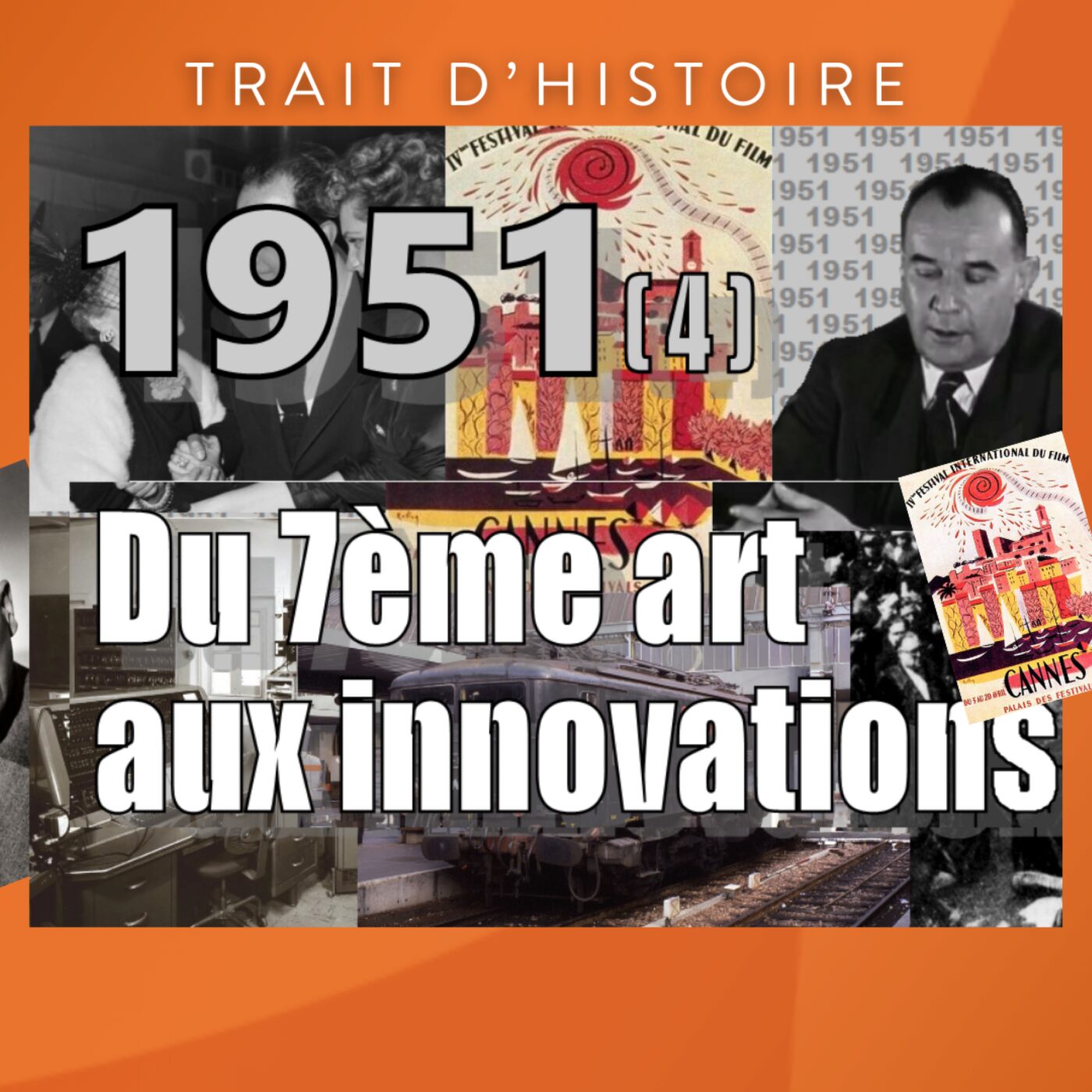 1951-(4)-Du 7ème art aux innovations episode artwork