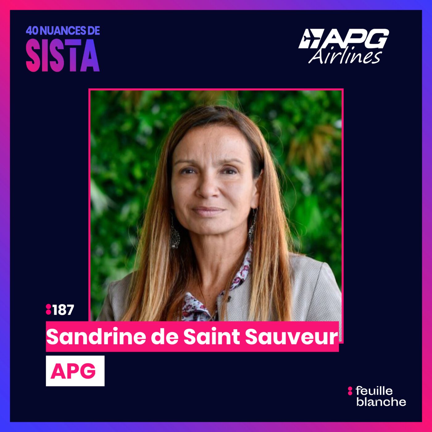 :187 APG : l’acteur qui agit dans l’ombre pour faire voler des millions de gens - Sandrine de Saint Sauveur