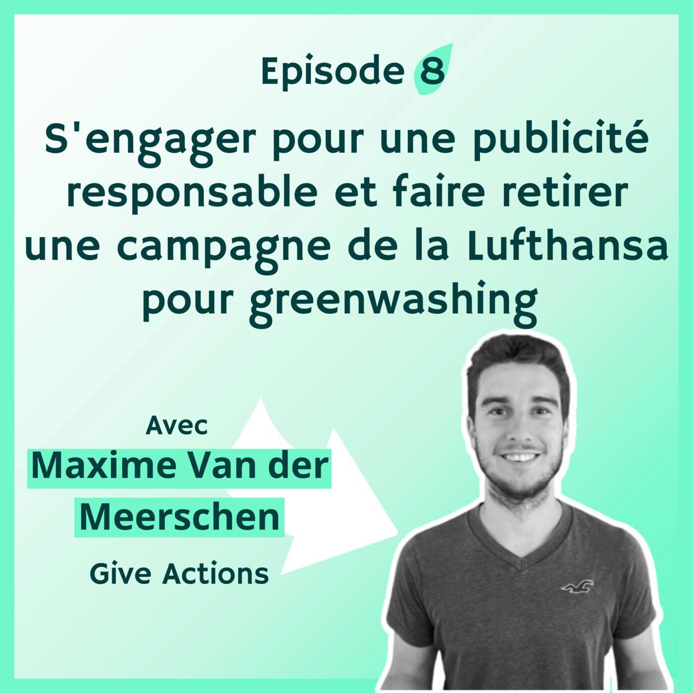 [Rediff] 08 - S'engager pour une publicité responsable et faire retirer une campagne de la Luftansa pour grennwashing