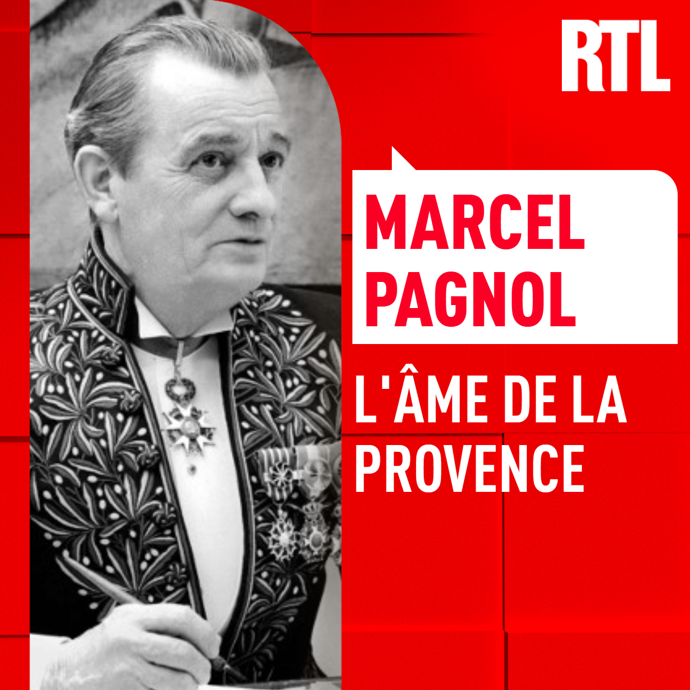 L'INTÉGRALE - Marcel Pagnol, l'âme de la Provence