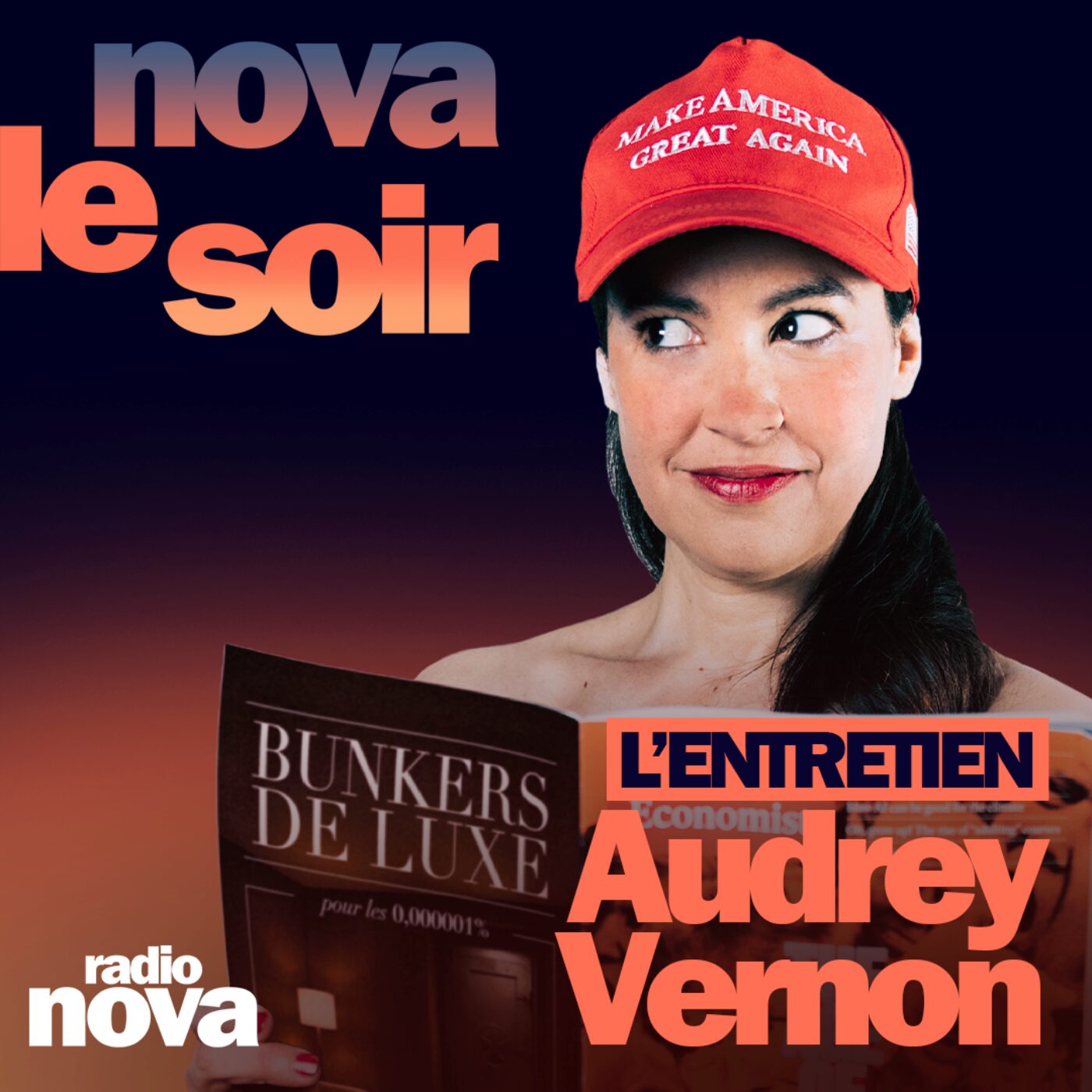 Audrey Vernon - L'ENTRETIEN : Milliardaires, Milliardaires, Milliardaires... — Nova le soir cover