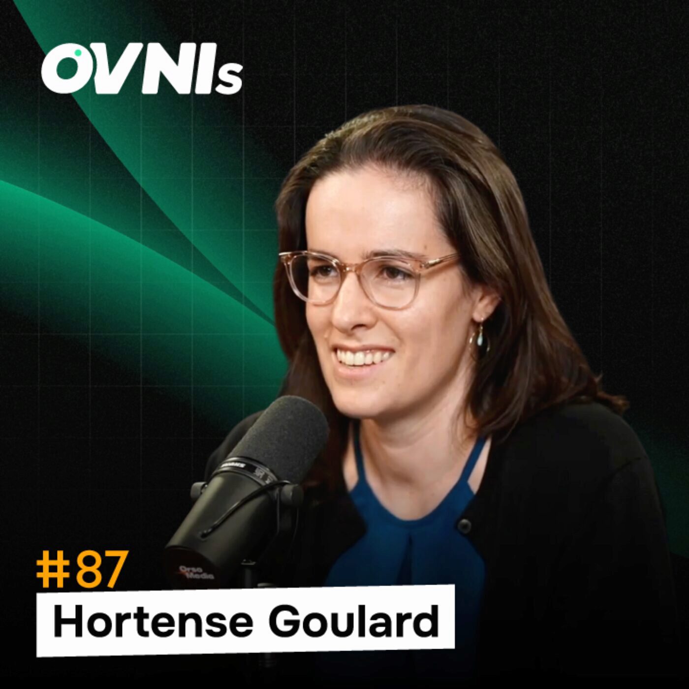 OVNIs Ep. #87 - Hortense Goulard - Faut-il s’installer à San Francisco ? IA, robots et réalpolitik