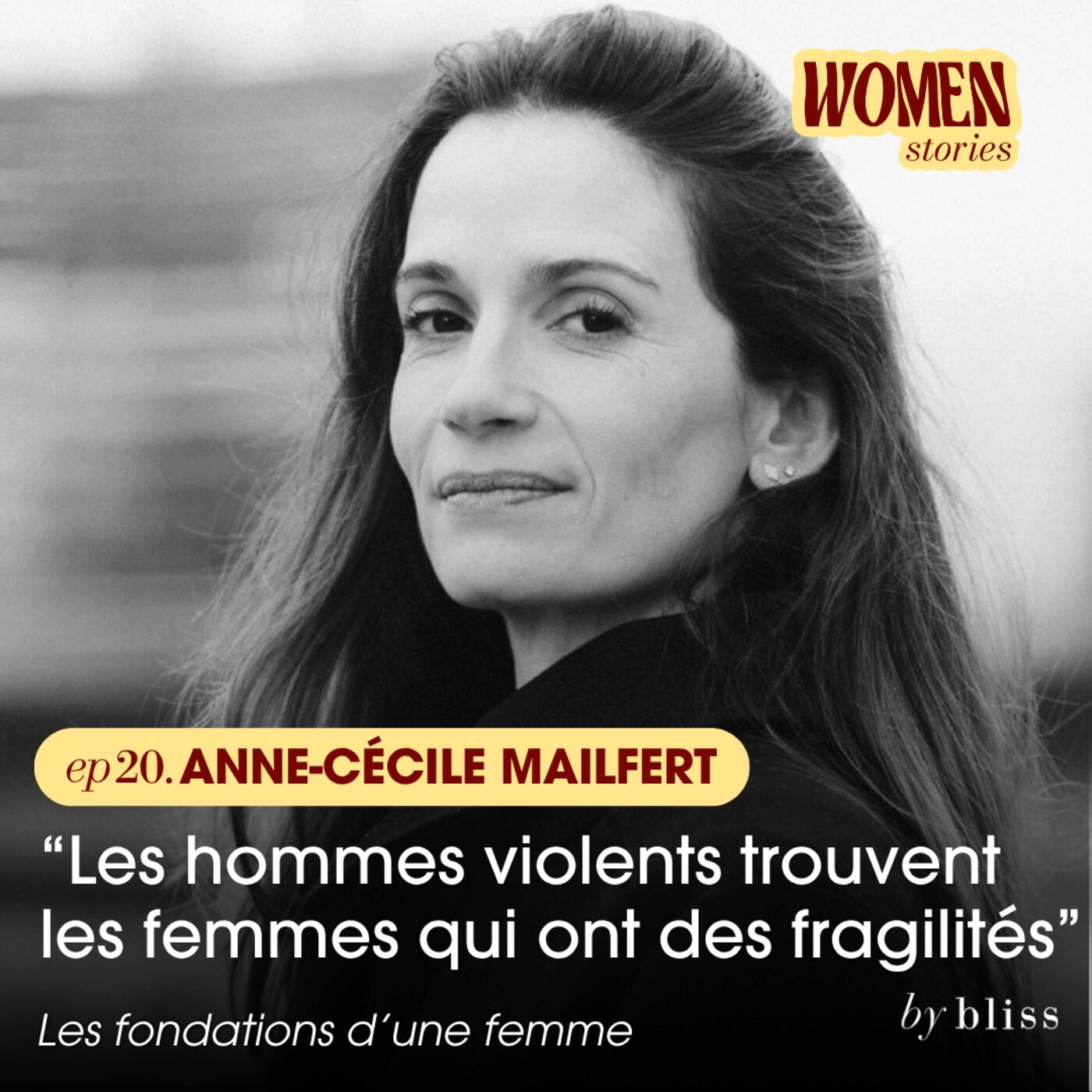 [extrait] ANNE-CÉCILE MAILFERT, "LES HOMMES VIOLENTS TROUVENT LES FEMMES QUI ONT DES FRAGILITÉS"