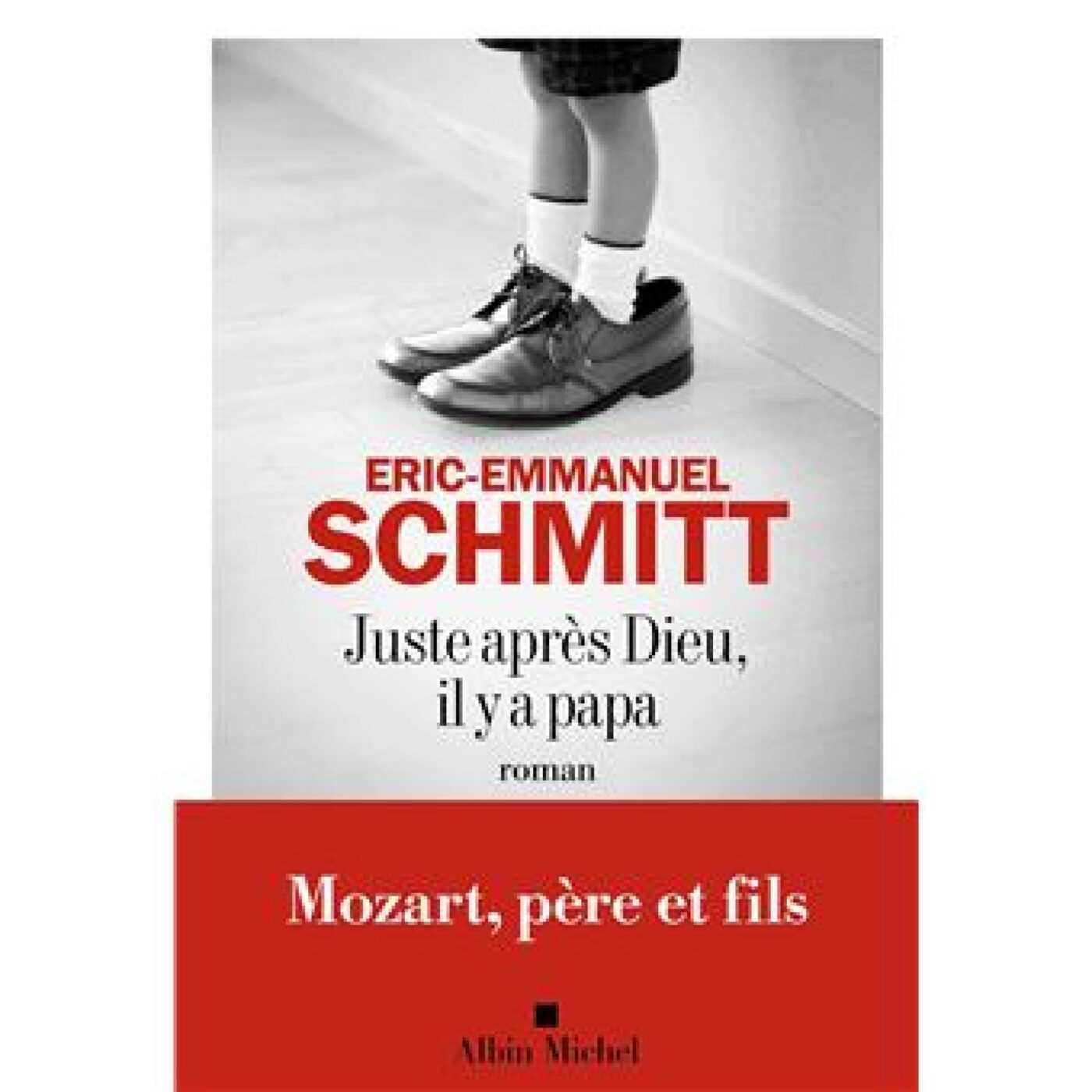 "Juste après Dieu, il y a papa" d'Eric-Emmanuel Schmitt episode artwork