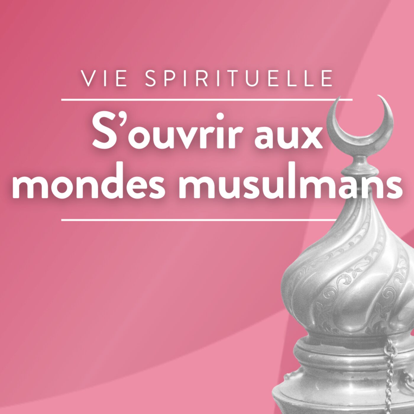 S'ouvrir aux mondes musulmans "épisode 9" saison 2025 20 episode artwork