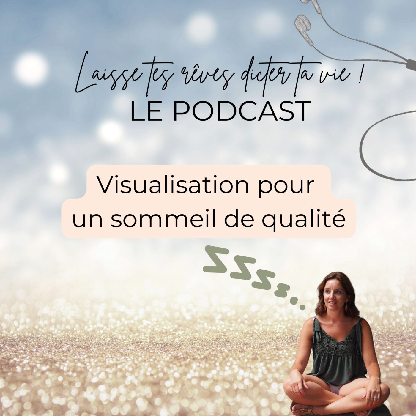 Laisse tes rêves dicter ta vie !