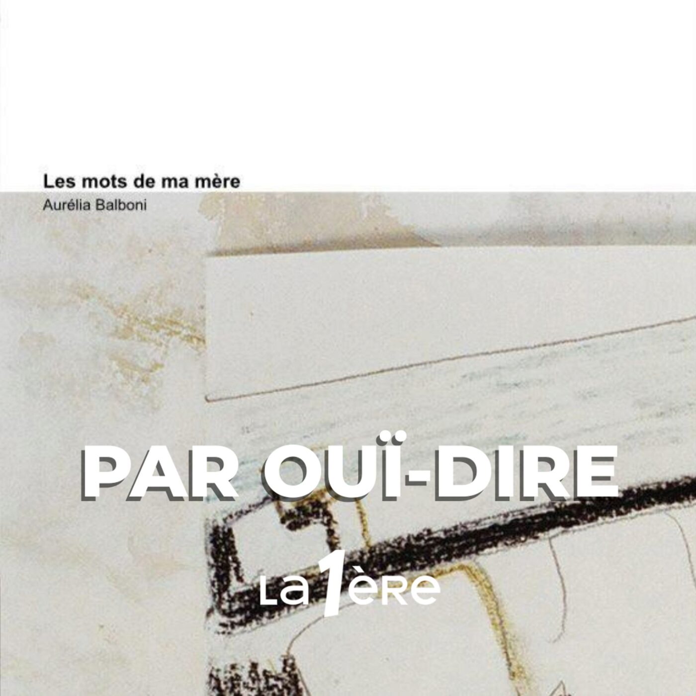 Par Ouï-dire
