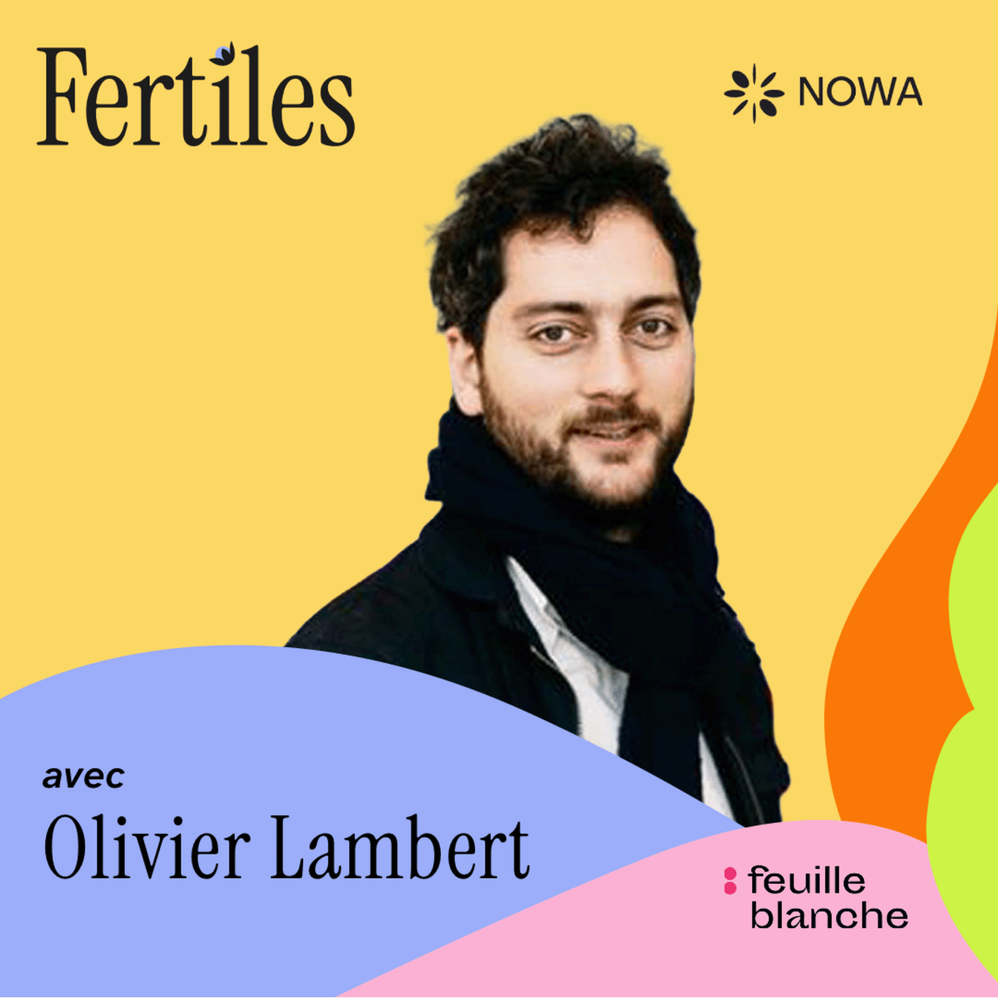 :5 Réalisateur, il n’avait pas anticipé ce scénario d’infertilité - Olivier Lambert episode artwork