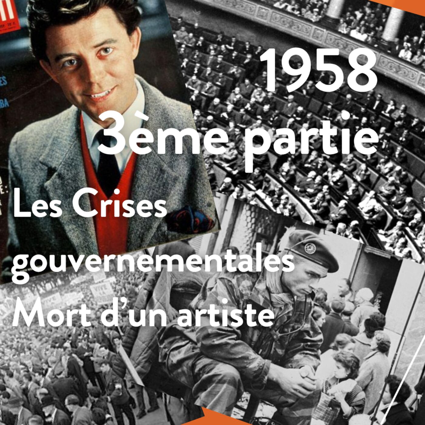 1958-(3)-Les crises gouvernementales-Mort d'un artiste