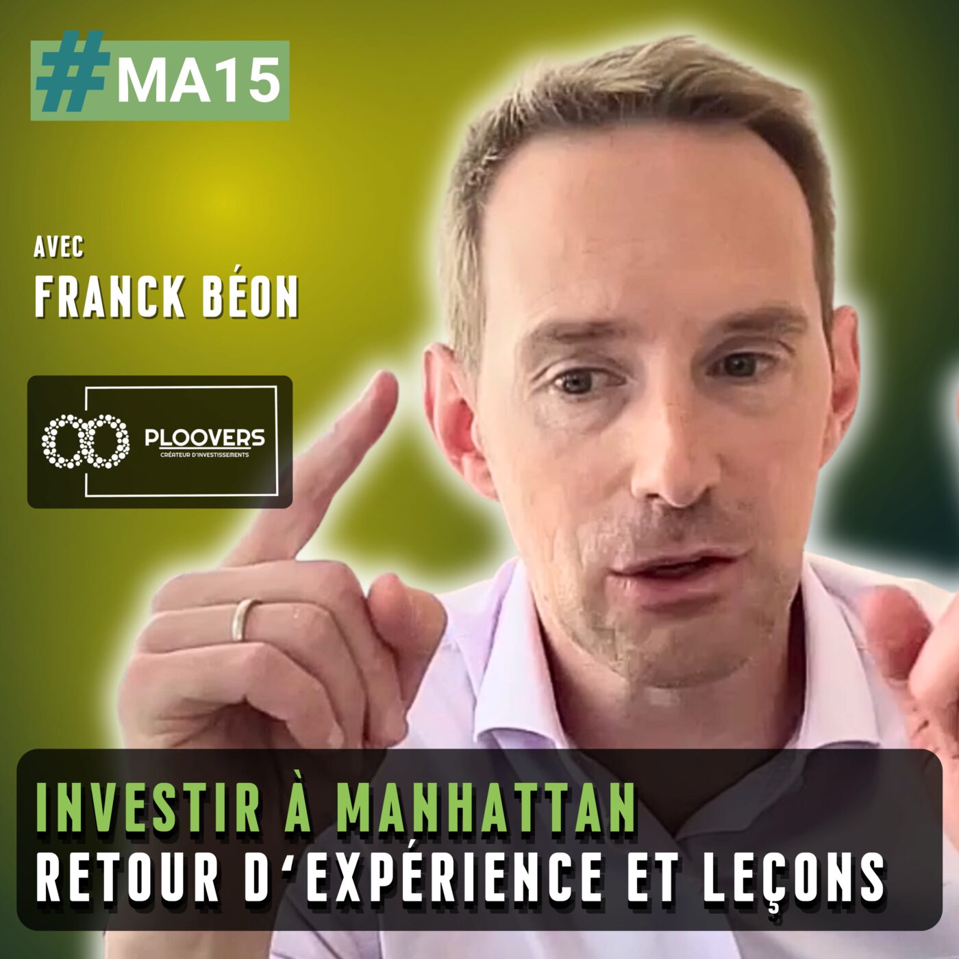 Investir à Manhattan : retour d’expérience et leçons - Mission Alpha #15