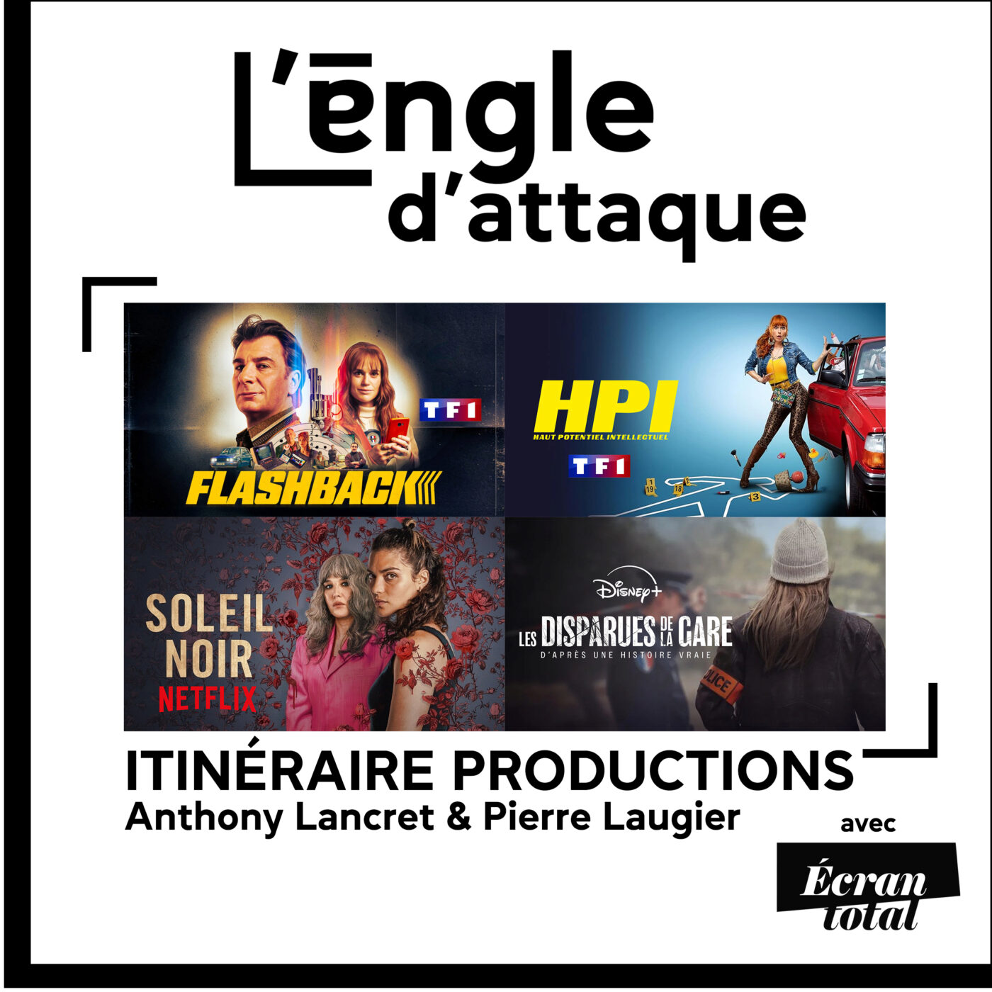 #05 Anthony Lancret & Pierre Laugier (Itinéraire Productions) episode artwork