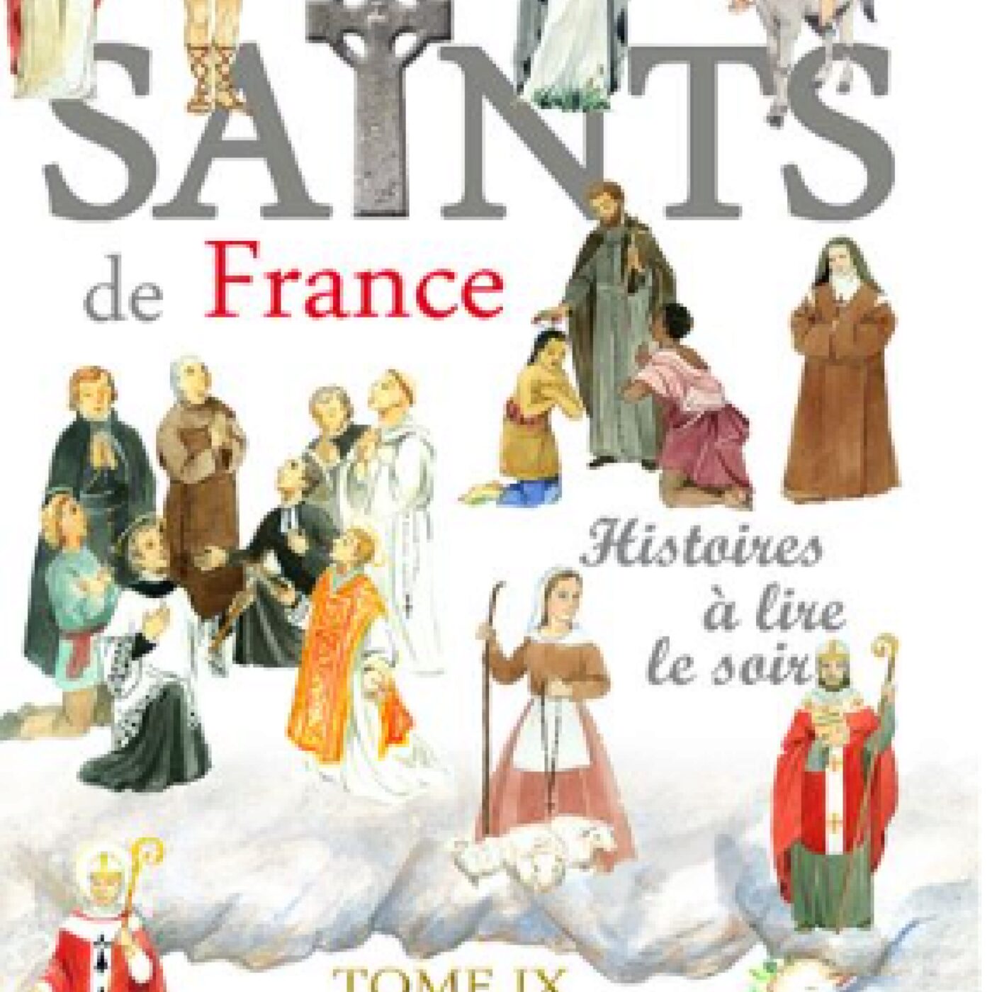 Mauricette Vial-Andru - "Les Saints de France, Tome IX" episode artwork