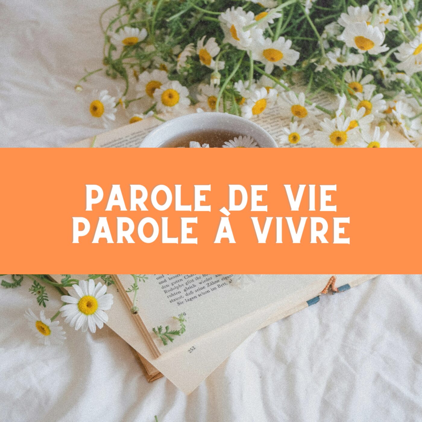 Parole de vie, Parole à vivre