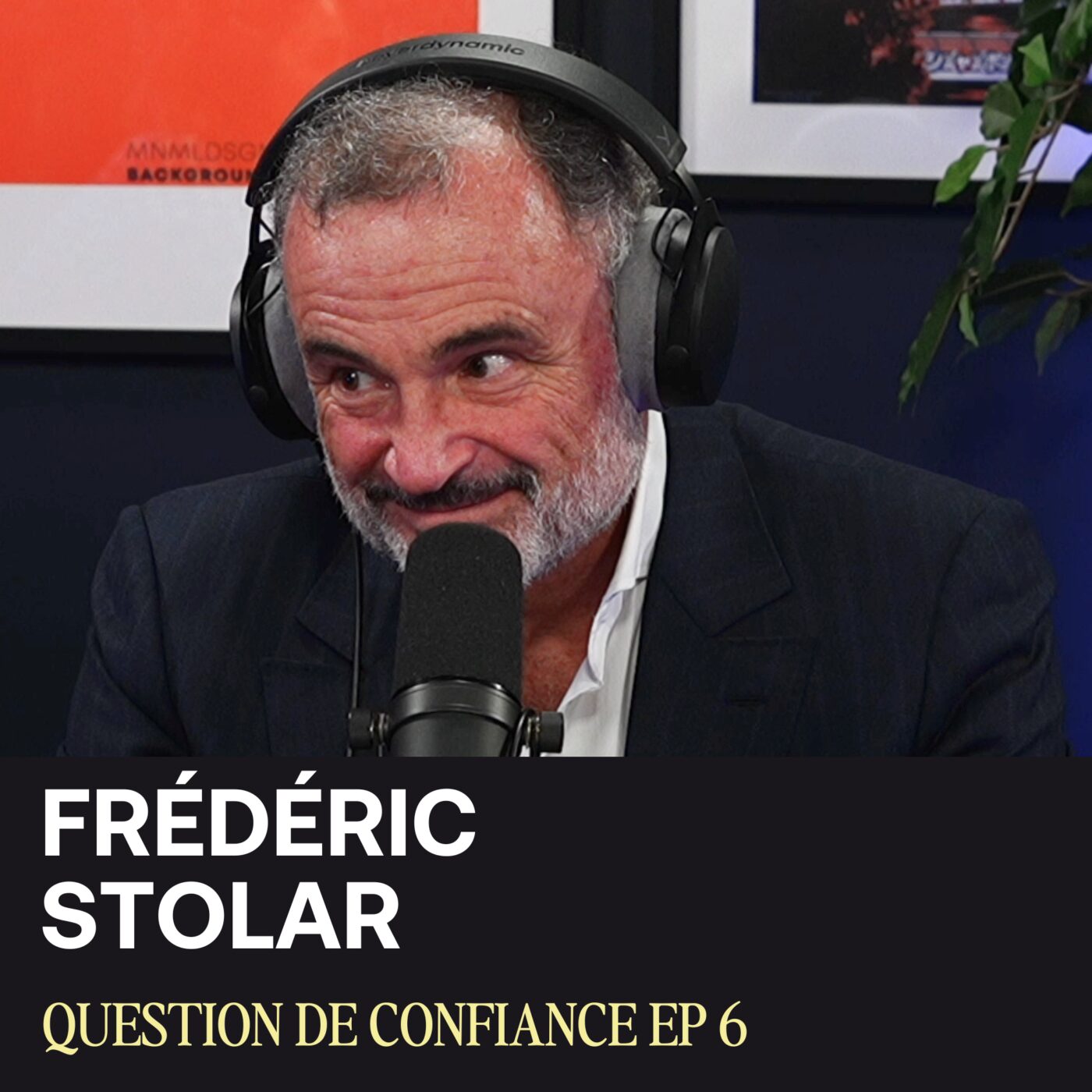 episode cover Quand la tension devient une opportunité - Frédéric Stolar - Question de confiance #6