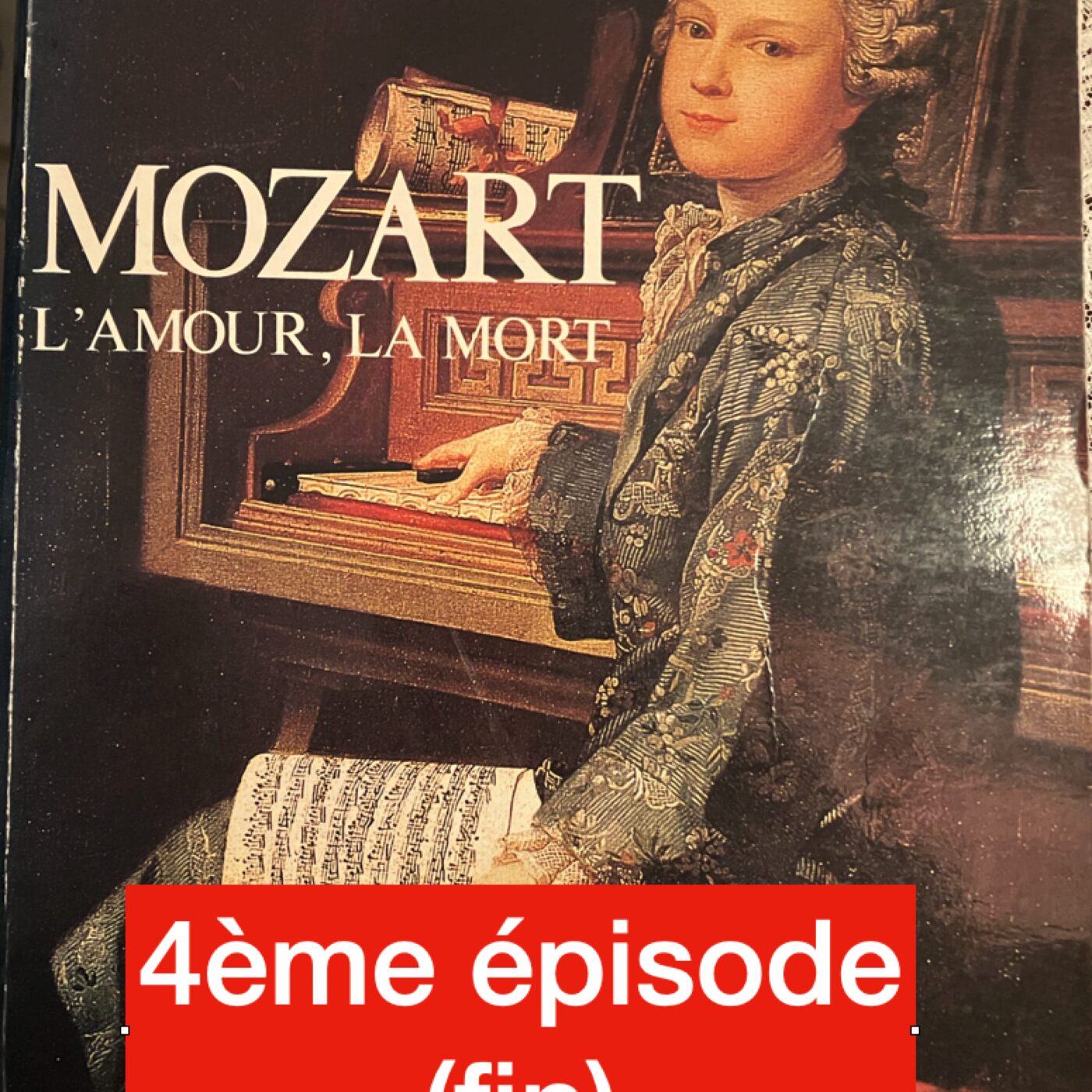 1791: la dernière année de Mozart 4/4 : la réhabilitation de Constance Mozart ? episode artwork