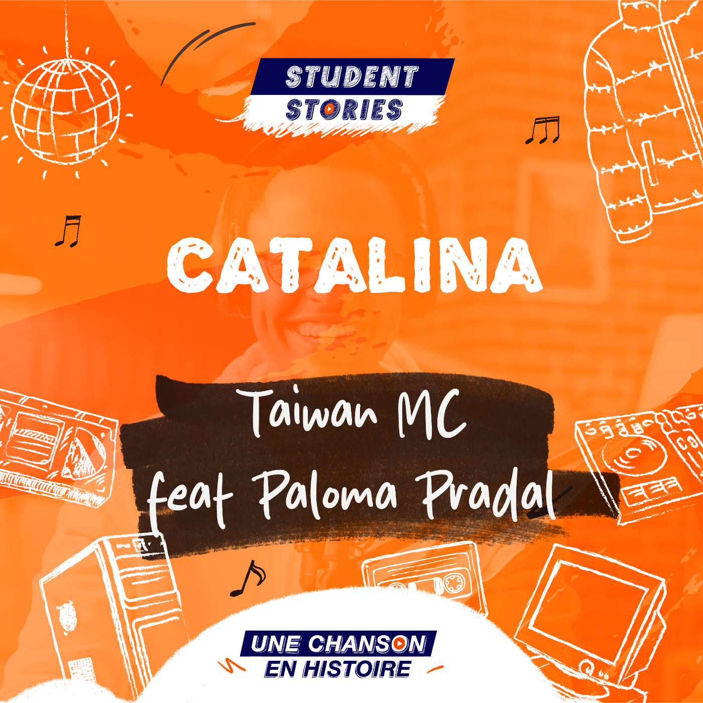 Student Stories #3 : ⁠⁠Taiwan MC ft Paloma Pradal - Catalina episode artwork
