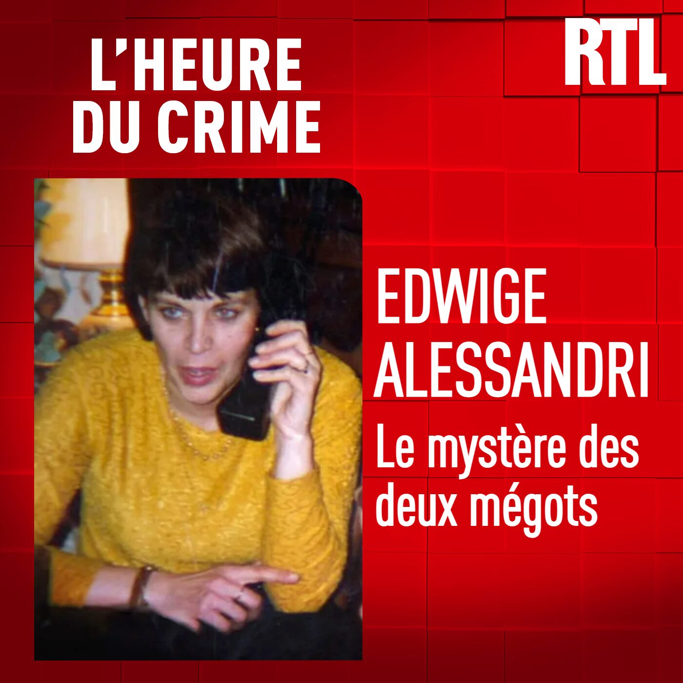 L'INTÉGRALE - Edwige Alessandri : le mystère des deux mégots