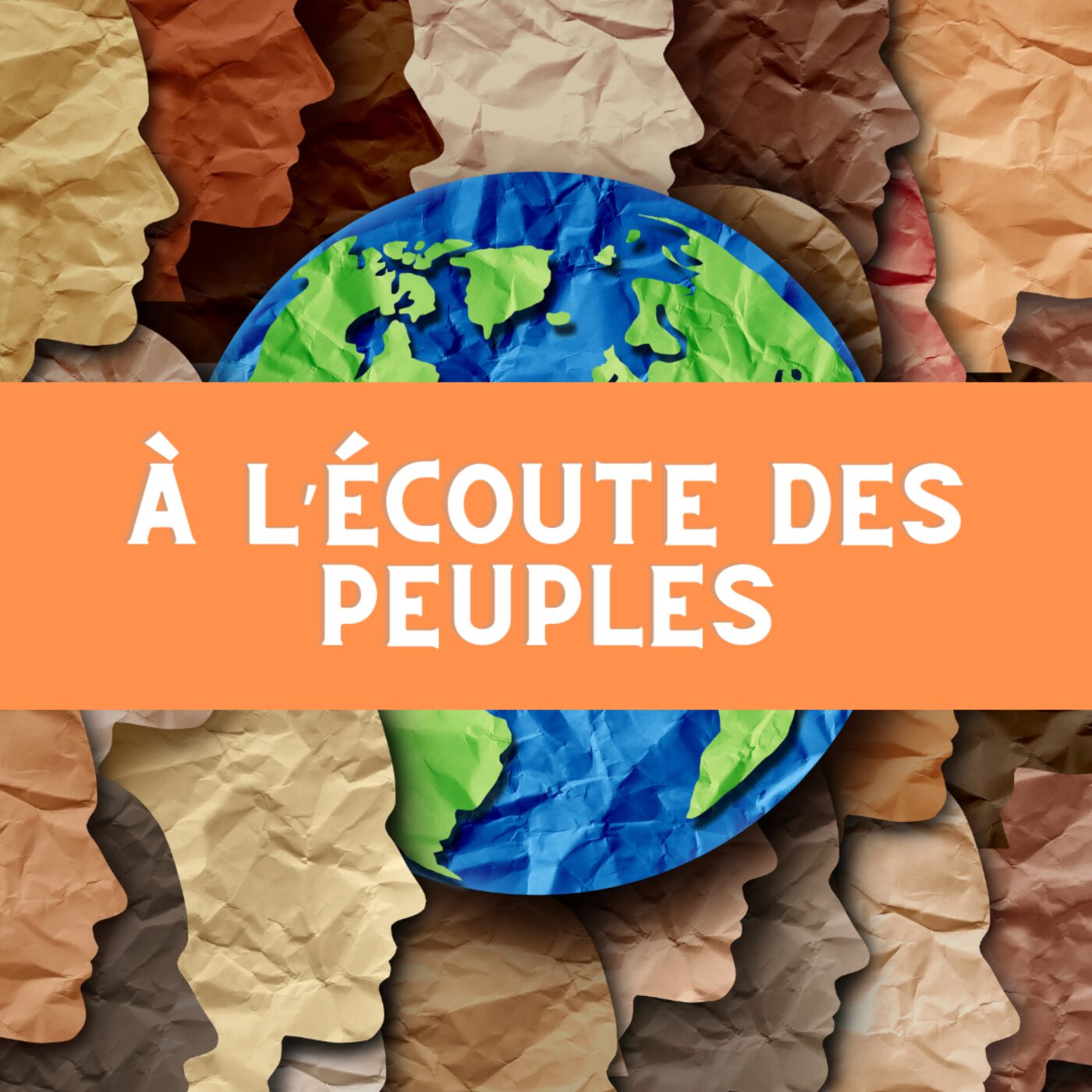 À l’écoute des peuples