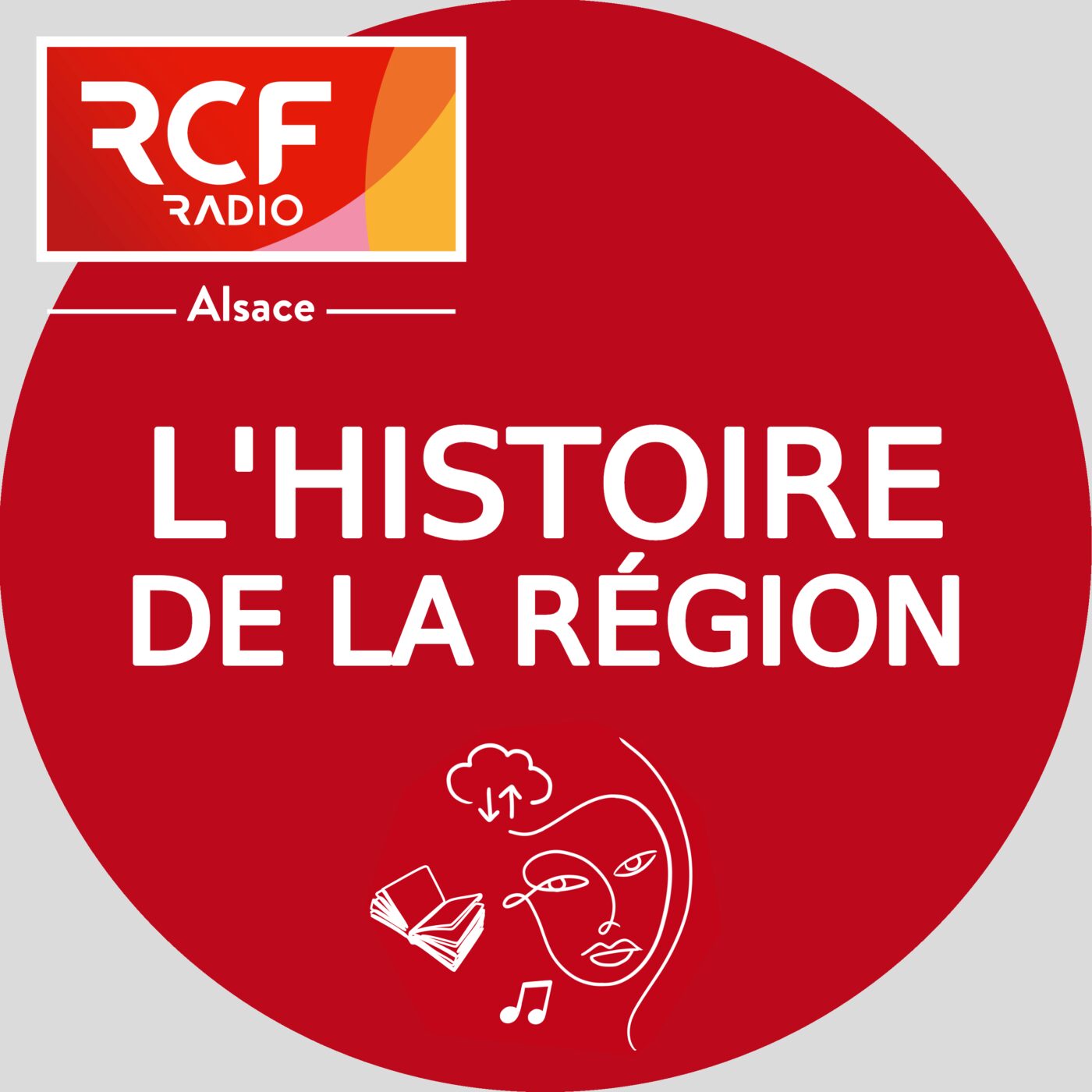 L\'histoire de la région · RCF Alsace