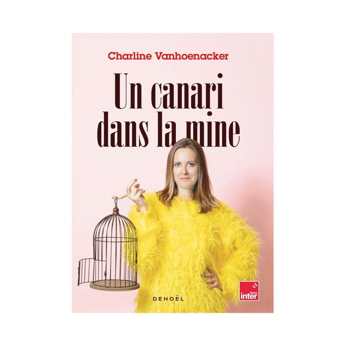 Charline Vanhoenacker "Un canari dans la mine" (ed Denoël) episode artwork