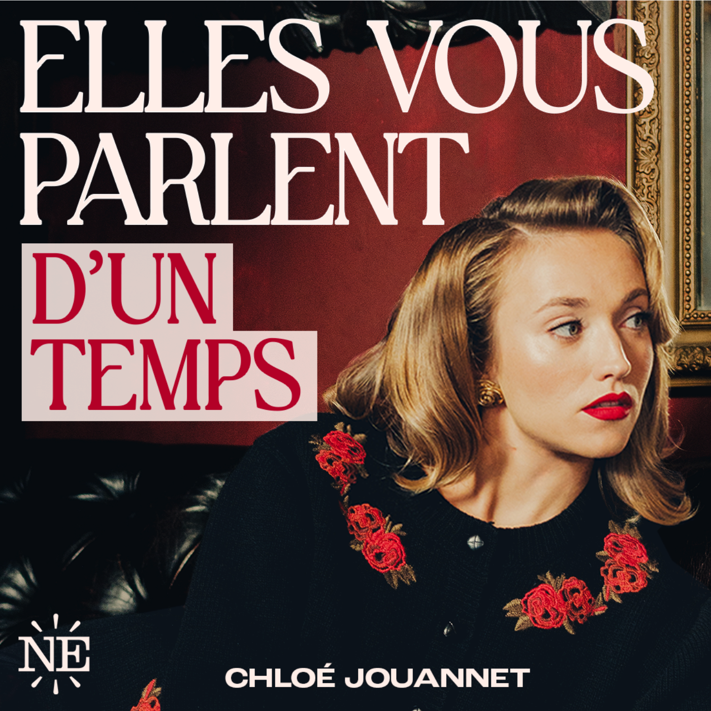 Elles vous parlent d’un temps – Teaser
