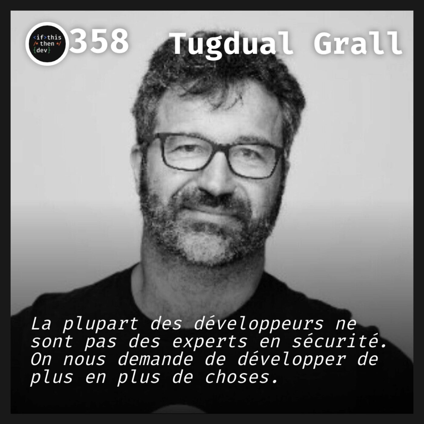 episode cover #358.src - DevSecOps: Pourquoi l'automatisation ne sauvera pas (toute seule) la sécu avec Tugdual Grall