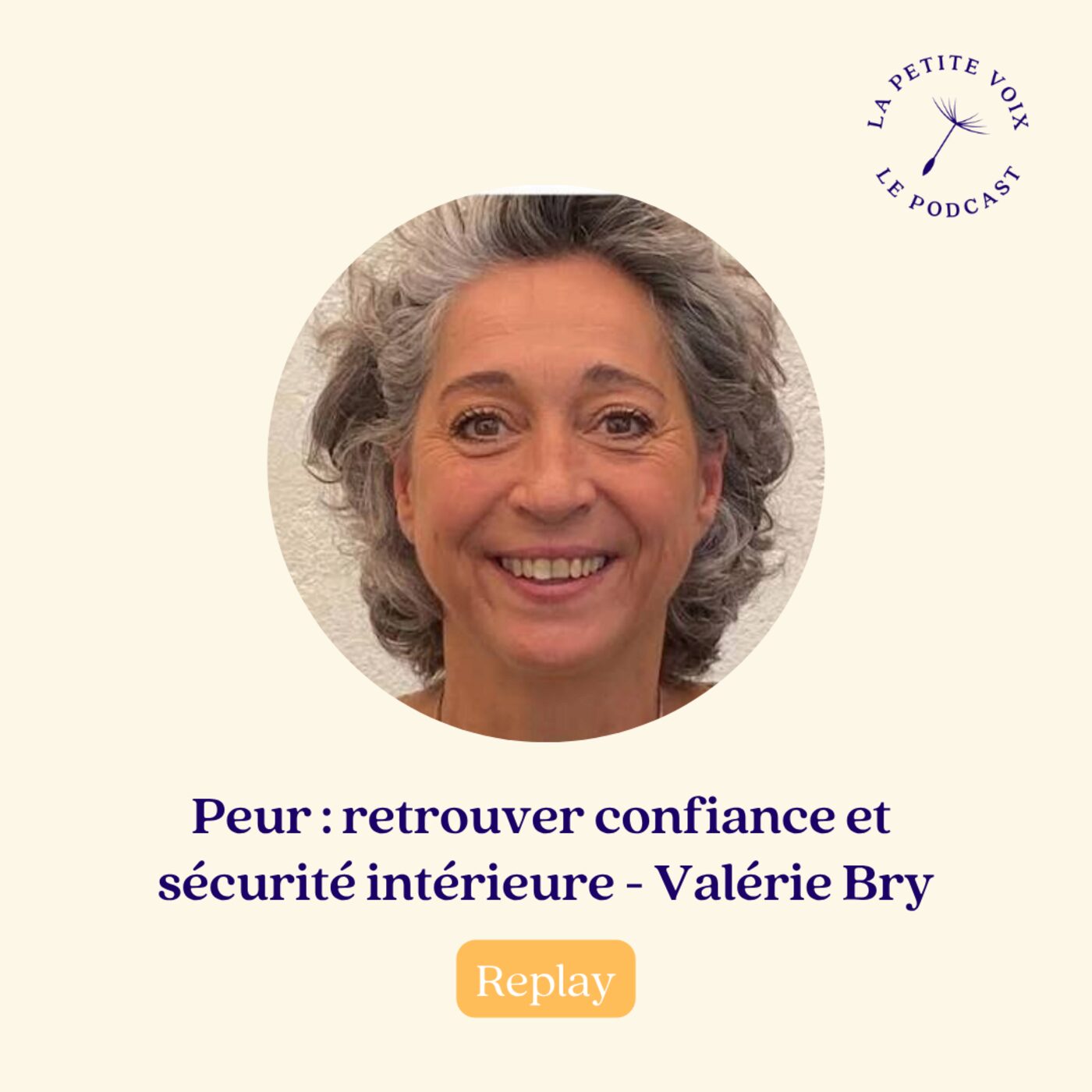 episode cover Peur : retrouver confiance et sécurité intérieure [REPLAY]