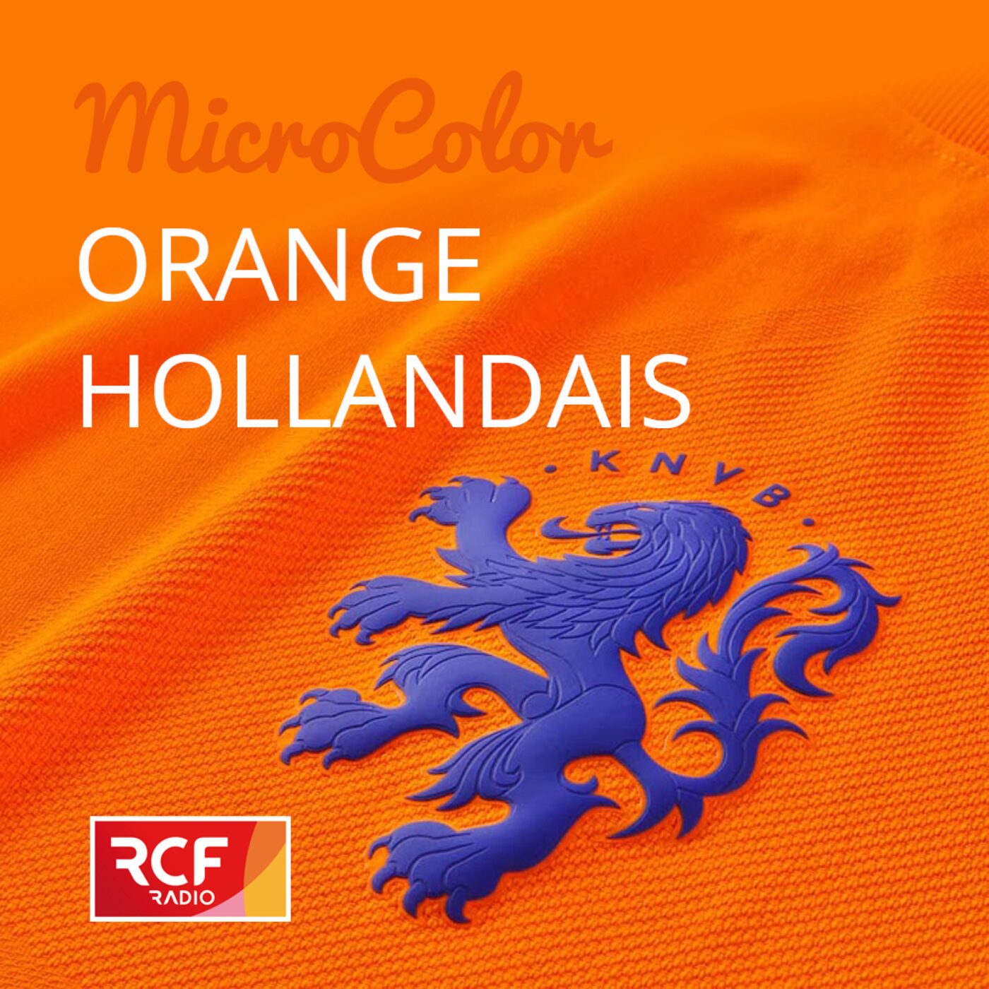 Orange Hollandais episode artwork